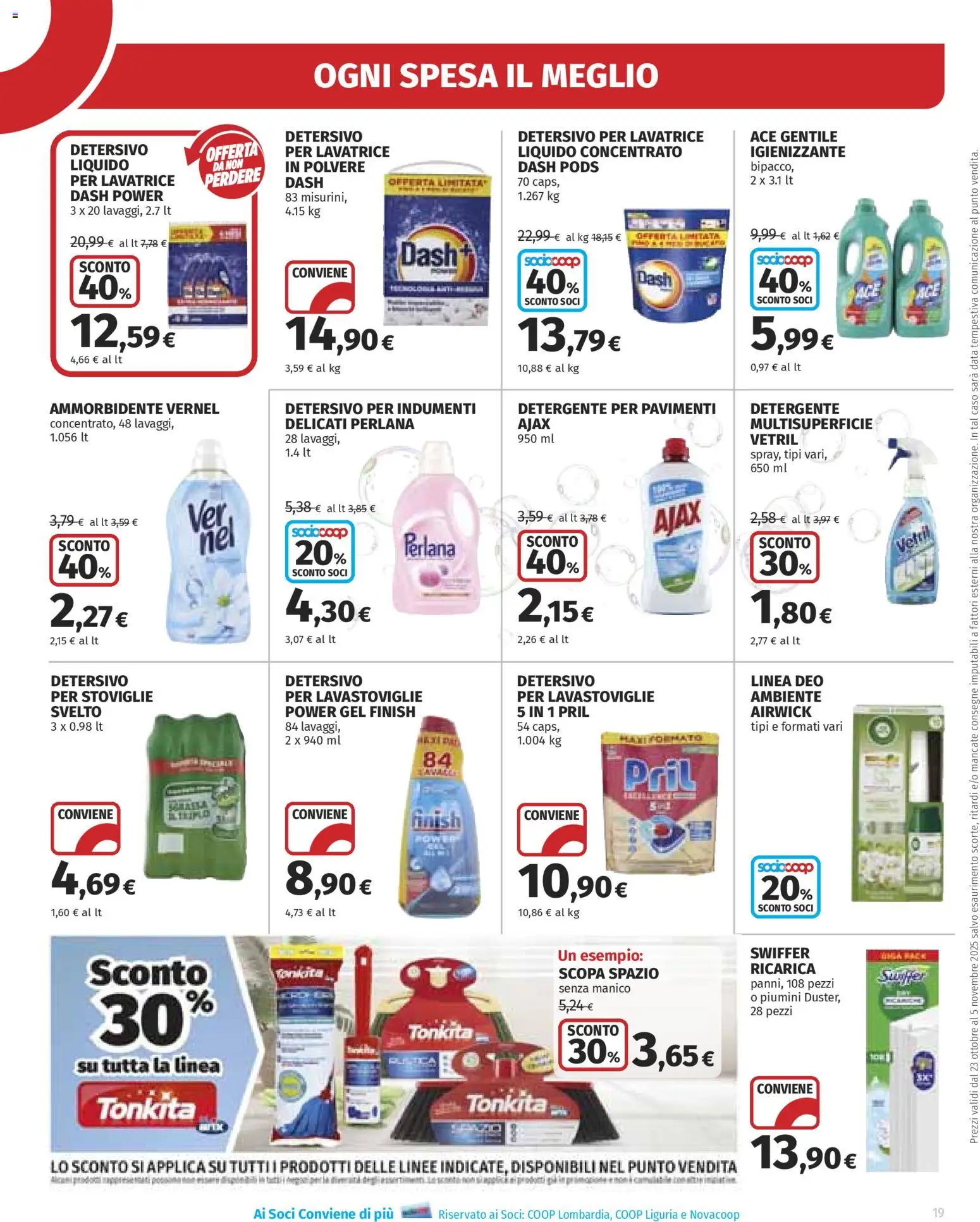 Volantino Ipercoop del 23.10.2025 | Pagina: 19 | Prodotti: Ammorbidente, Detergente, Lavastoviglie, Scopa