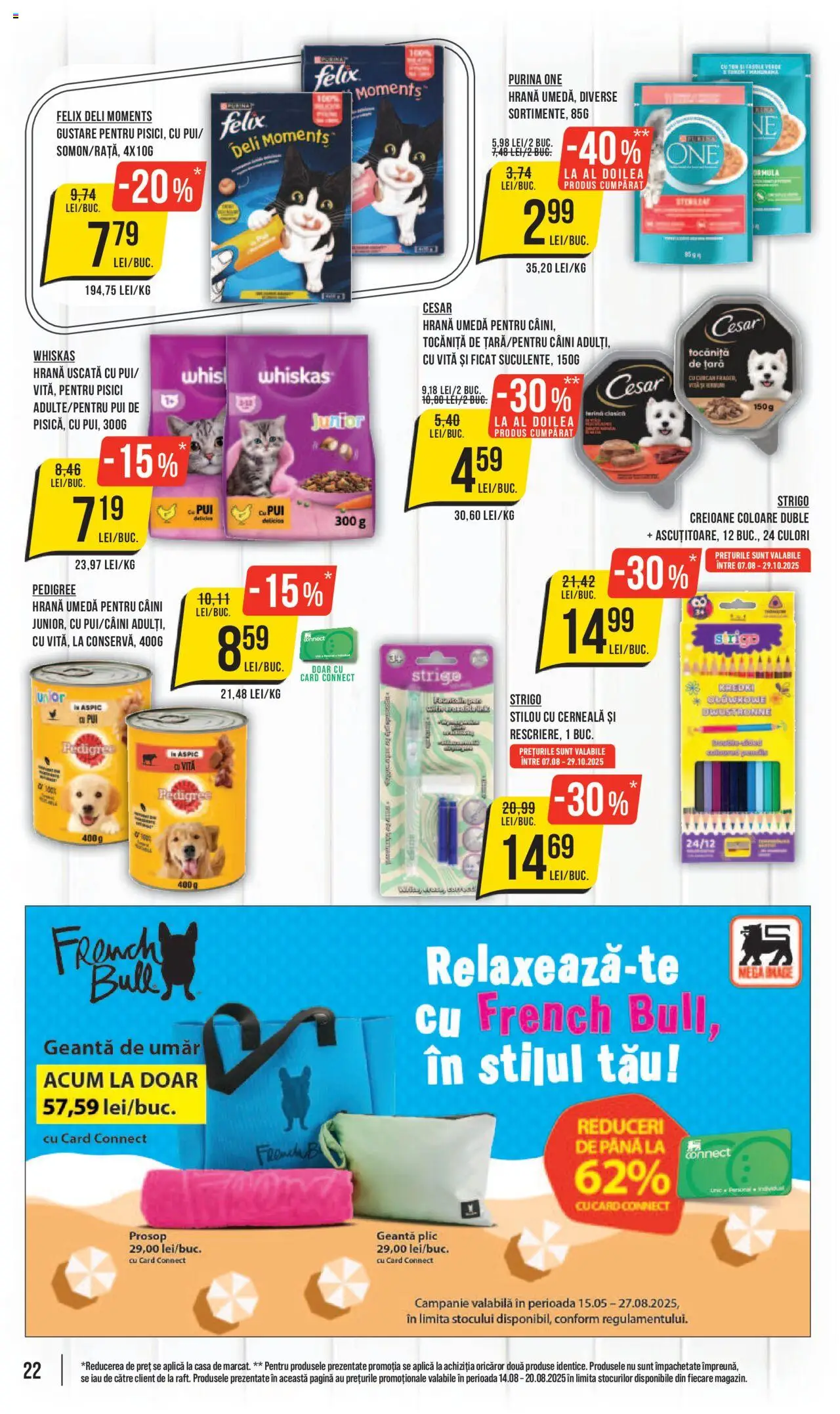 Catalog Mega Image – valabil de la 14.08.2025 | Pagină: 22 | Produse: Geantă, Hacıyatmaz Kedi Oyuncağı