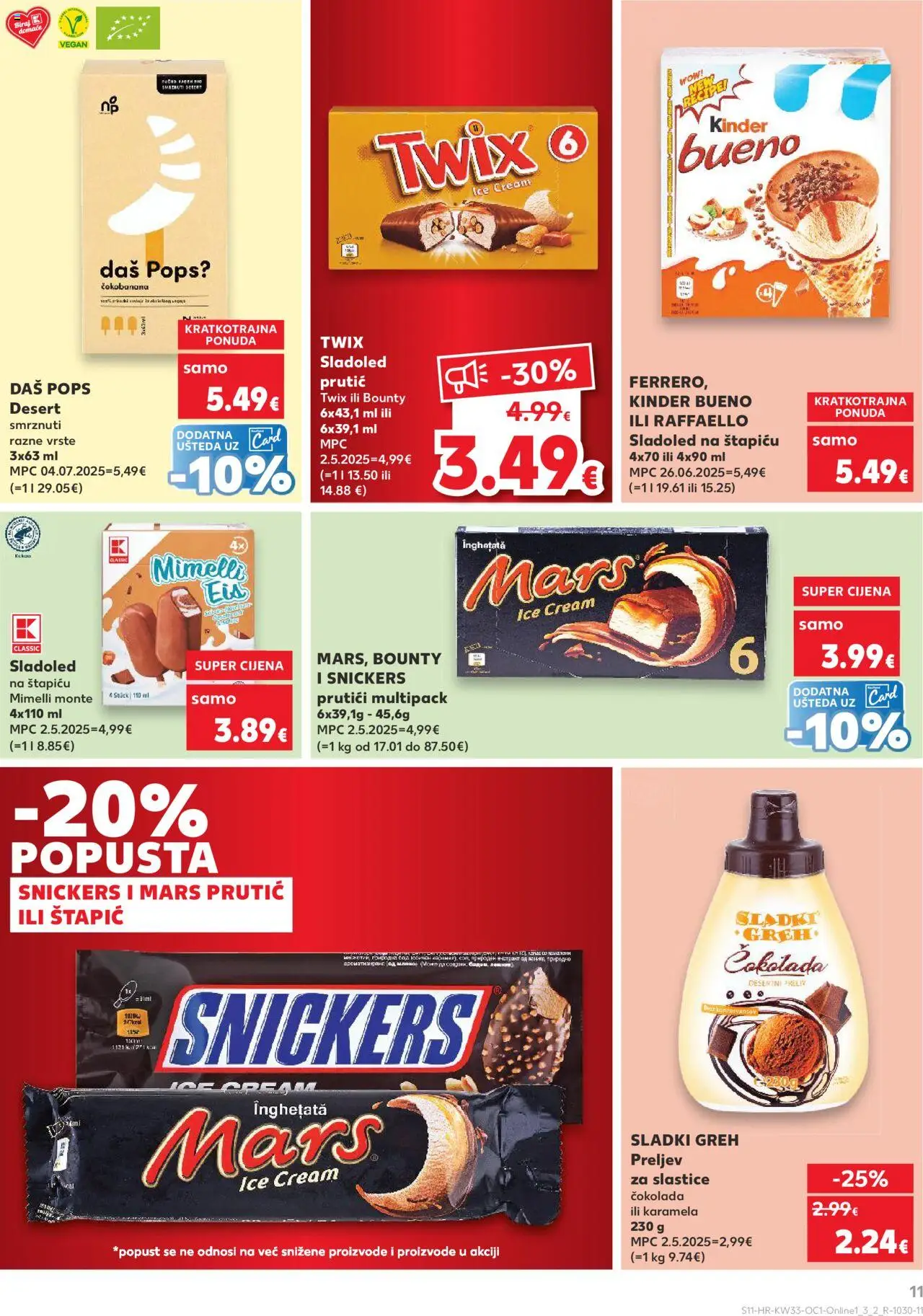 Kaufland katalog | vrijedi od 13.08.2025 | Stranica: 11 | Proizvodi: Čokolada, Sladoled, Karamela, Raffaello