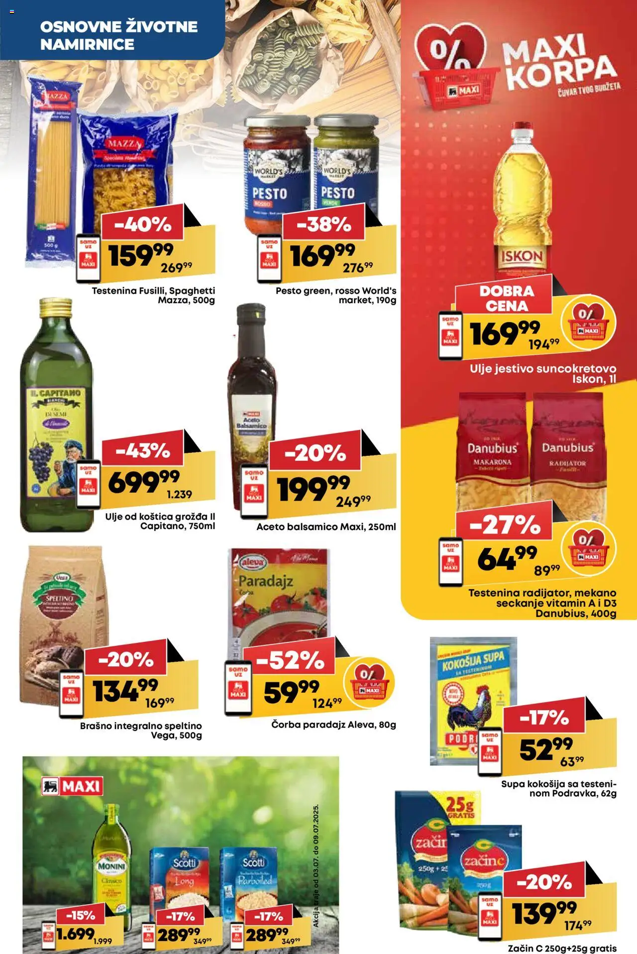 Maxi katalog - važi od 03.07.2025 | Strana: 21 | Proizvode: Testenina, Korpa, Ulje, Paradajz