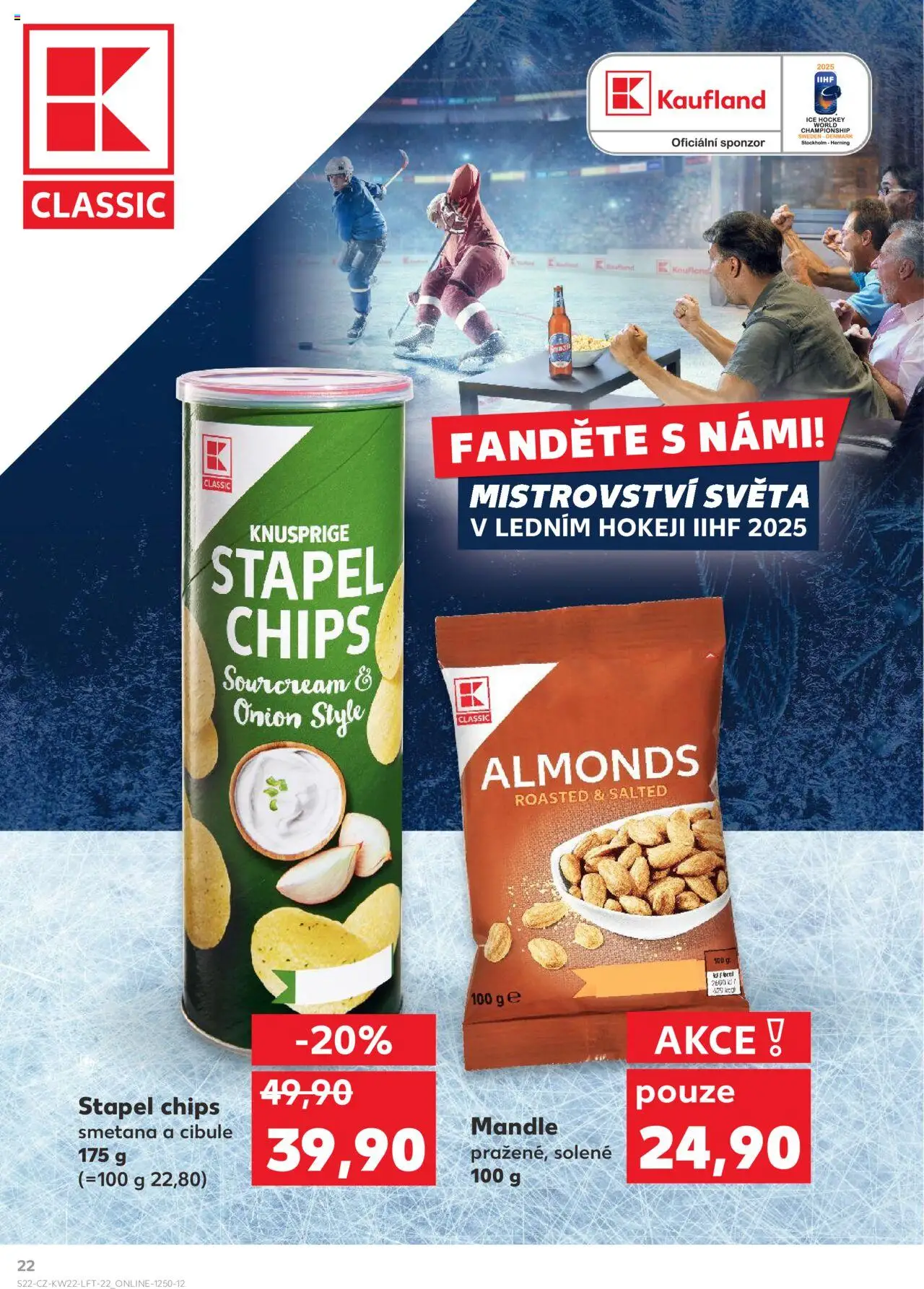 Kaufland leták - Kolín od 28.05.2025 | Strana: 22 | Produkty: Smetana, Mandle, Cibule