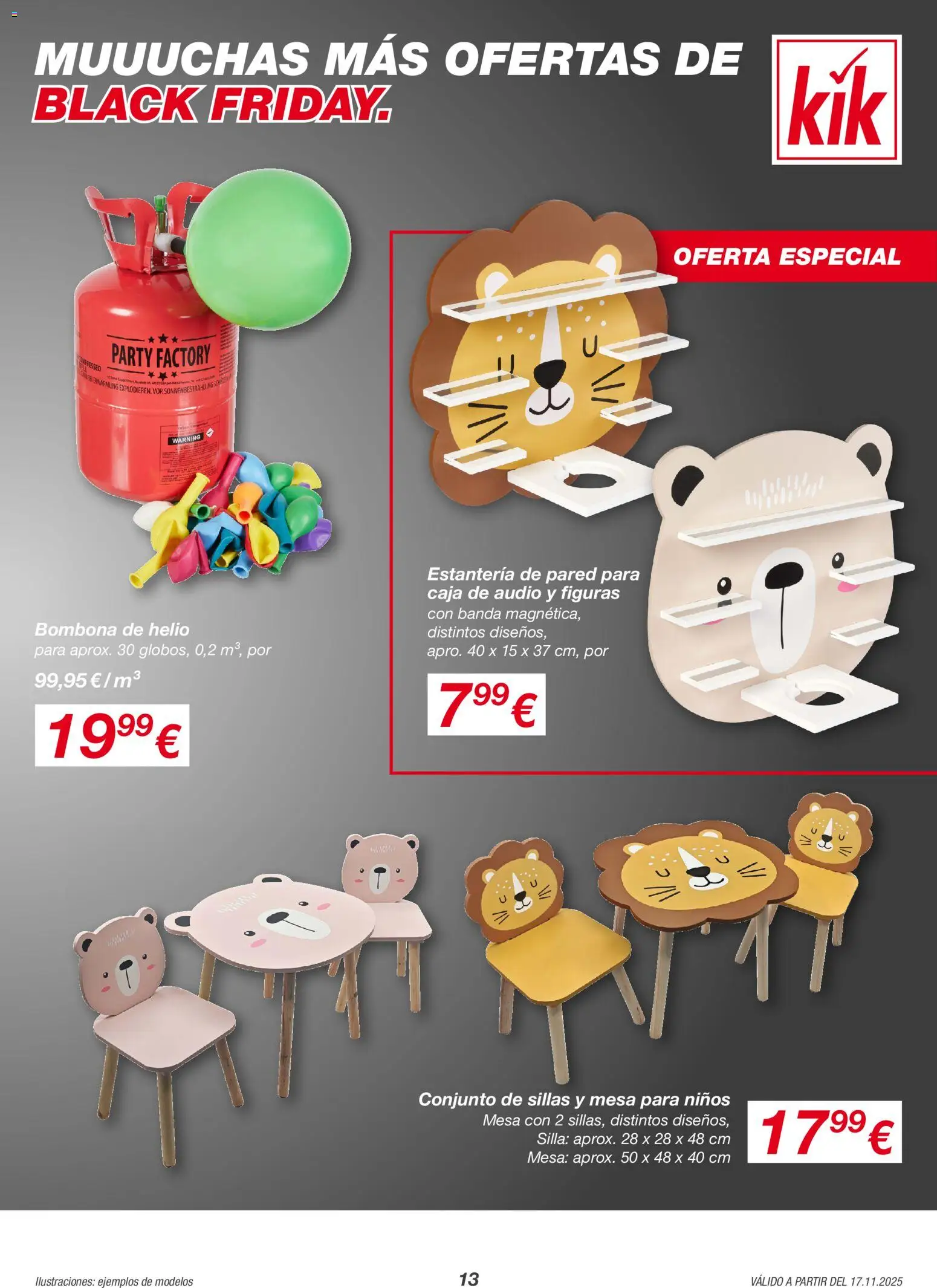 KIK Black Friday │ válido desde el 17.11.2025 | Página: 13 | Productos: Audio, Silla, Caja, Mesa para niños
