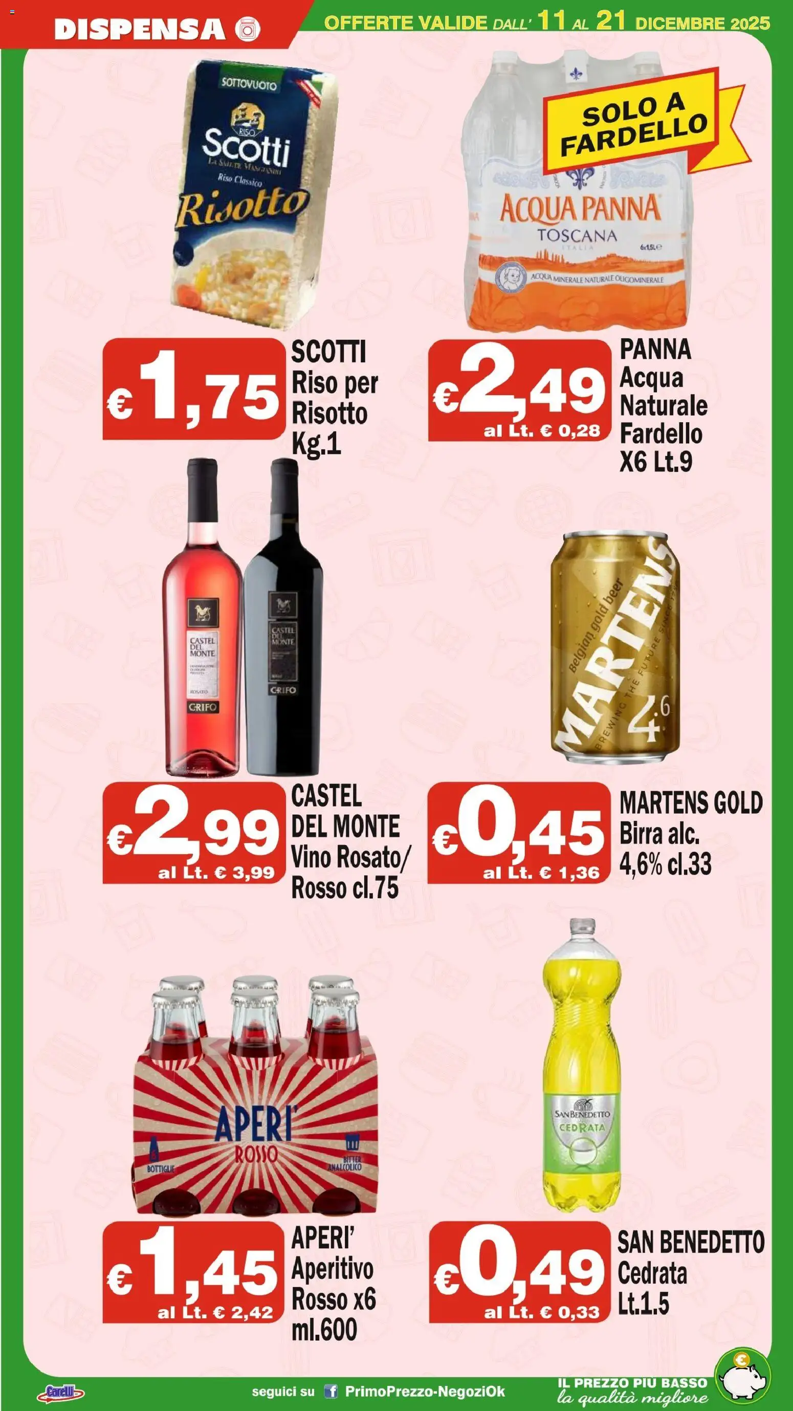 Volantino Primo Prezzo del 11.12.2025 | Pagina: 9 | Prodotti: Panna, Vino, The, Aperitivo