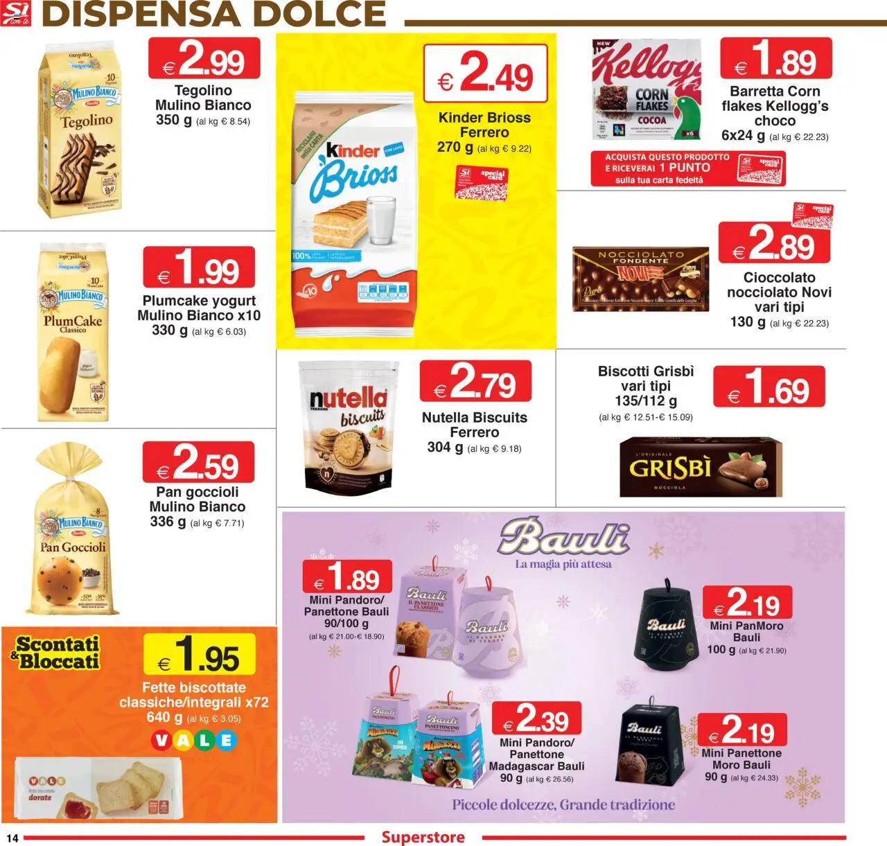 Volantino Sì con Te del 02.10.2025 | Pagina: 14 | Prodotti: Biscotti, Nutella, Panettone, Barretta