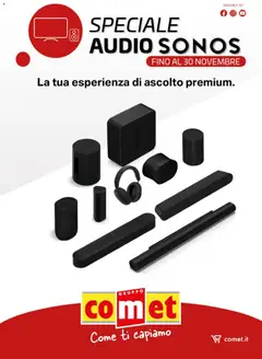 Anteprima del volantino Comet Audio Sonos catalogo valido a partire dal 22.11.2025