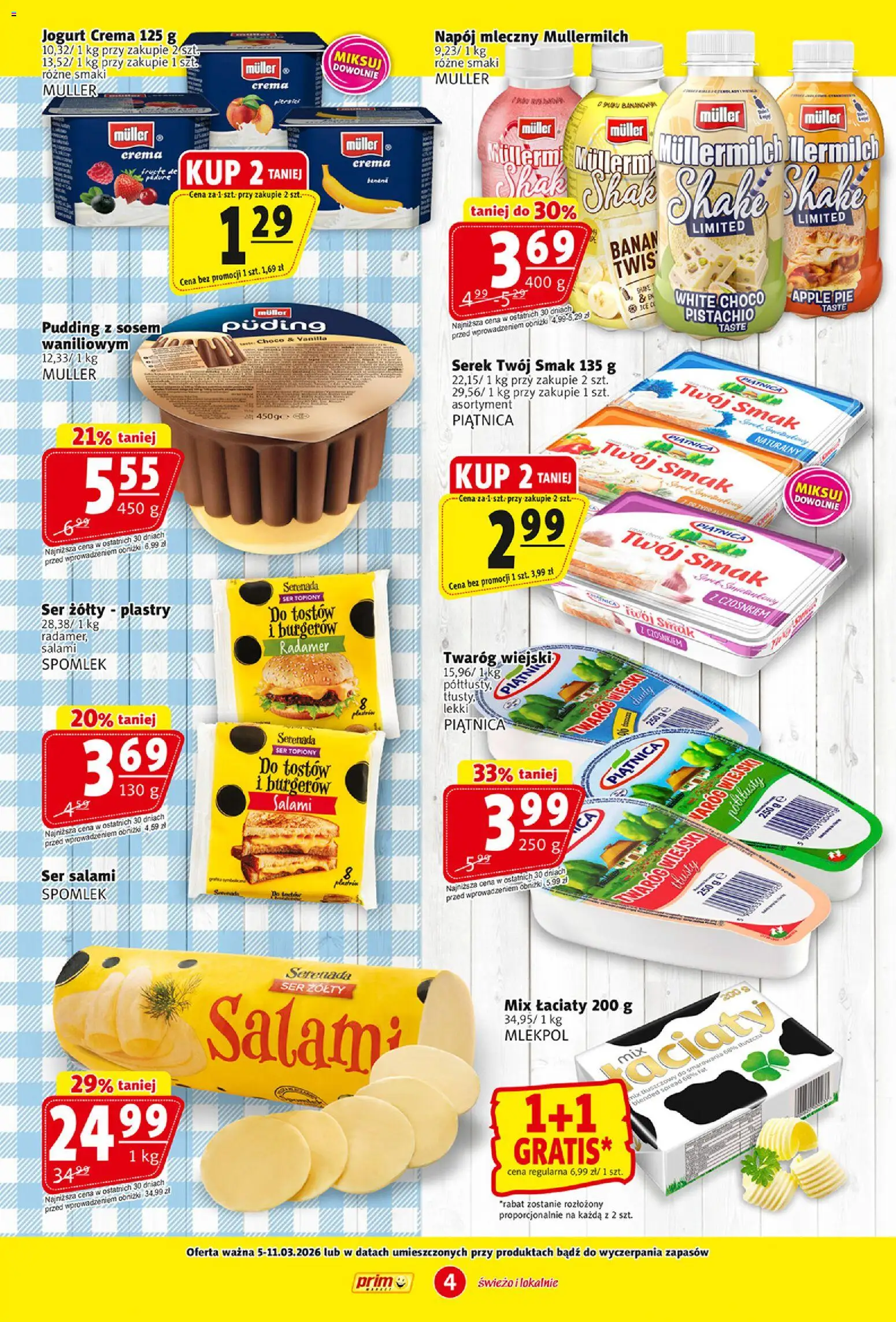 Prim Market gazetka od 05.03.2026 | Strona: 4 | Produkty: Ser żółty, Ser topiony, Banan, Twaróg