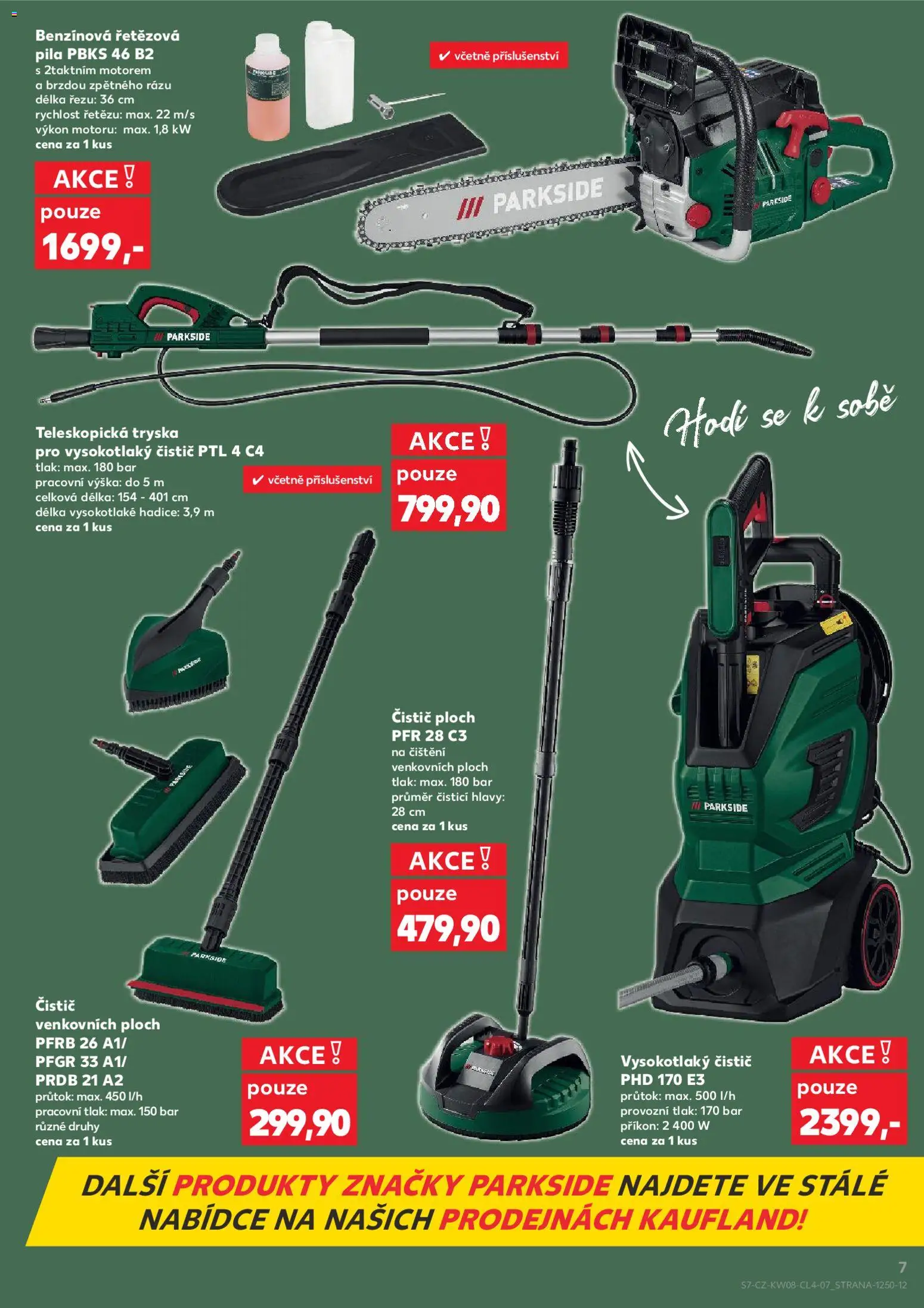 Kaufland leták - Spotřební zboží od 18.02.2026 | Strana: 7 | Produkty: Parkside, Hadice, Vysokotlaký čistič, Pila