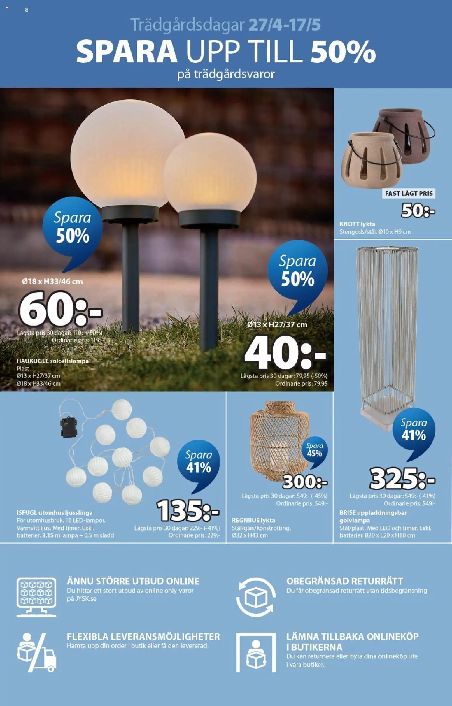 JYSK reklamblad aktuell från 27.04.2026 | Sida: 8 | Produkter: Lykta, Golvlampa, Sladd, Lampa