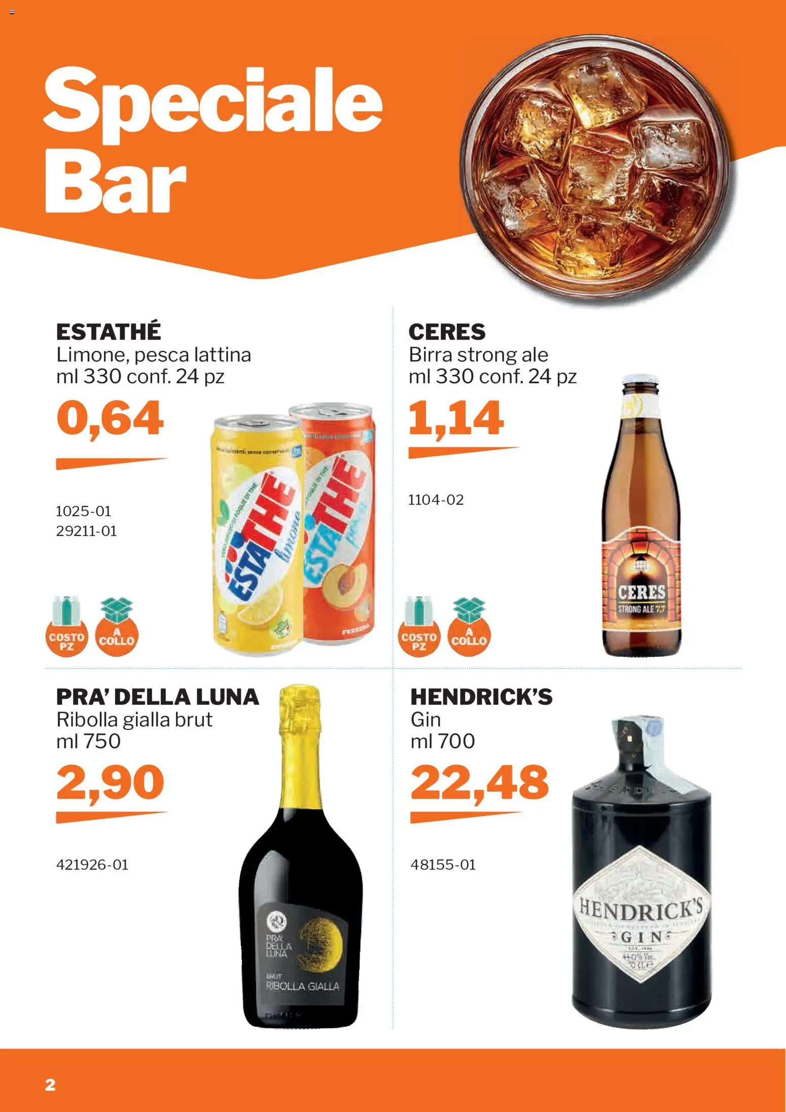 Volantino Sogegross del 11.02.2026 | Pagina: 2 | Prodotti: Birra, Pesca, Ceres, The