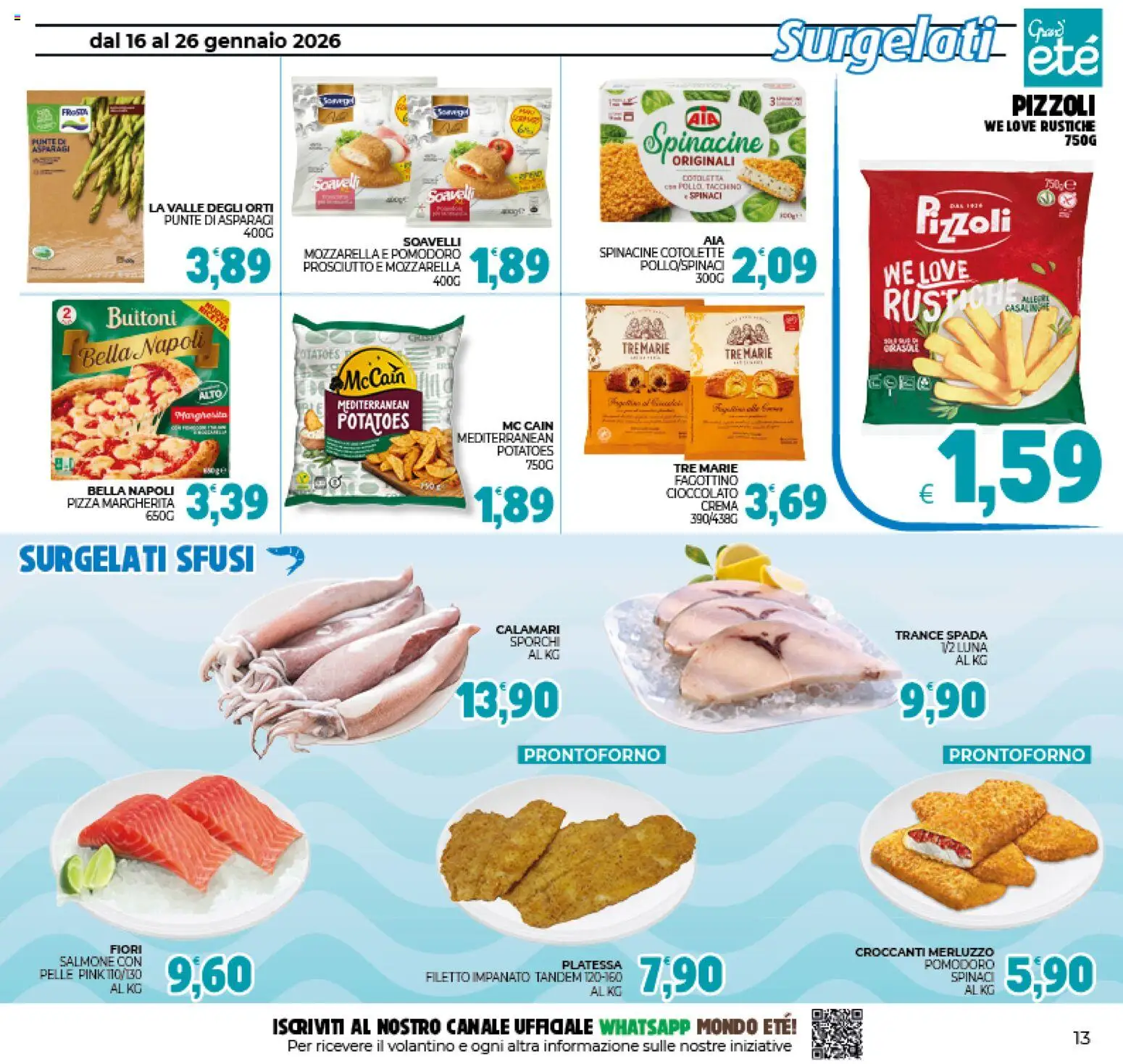 Volantino Eté del 16.01.2026 | Pagina: 13 | Prodotti: Crema, Cioccolato, Merluzzo, Calamari