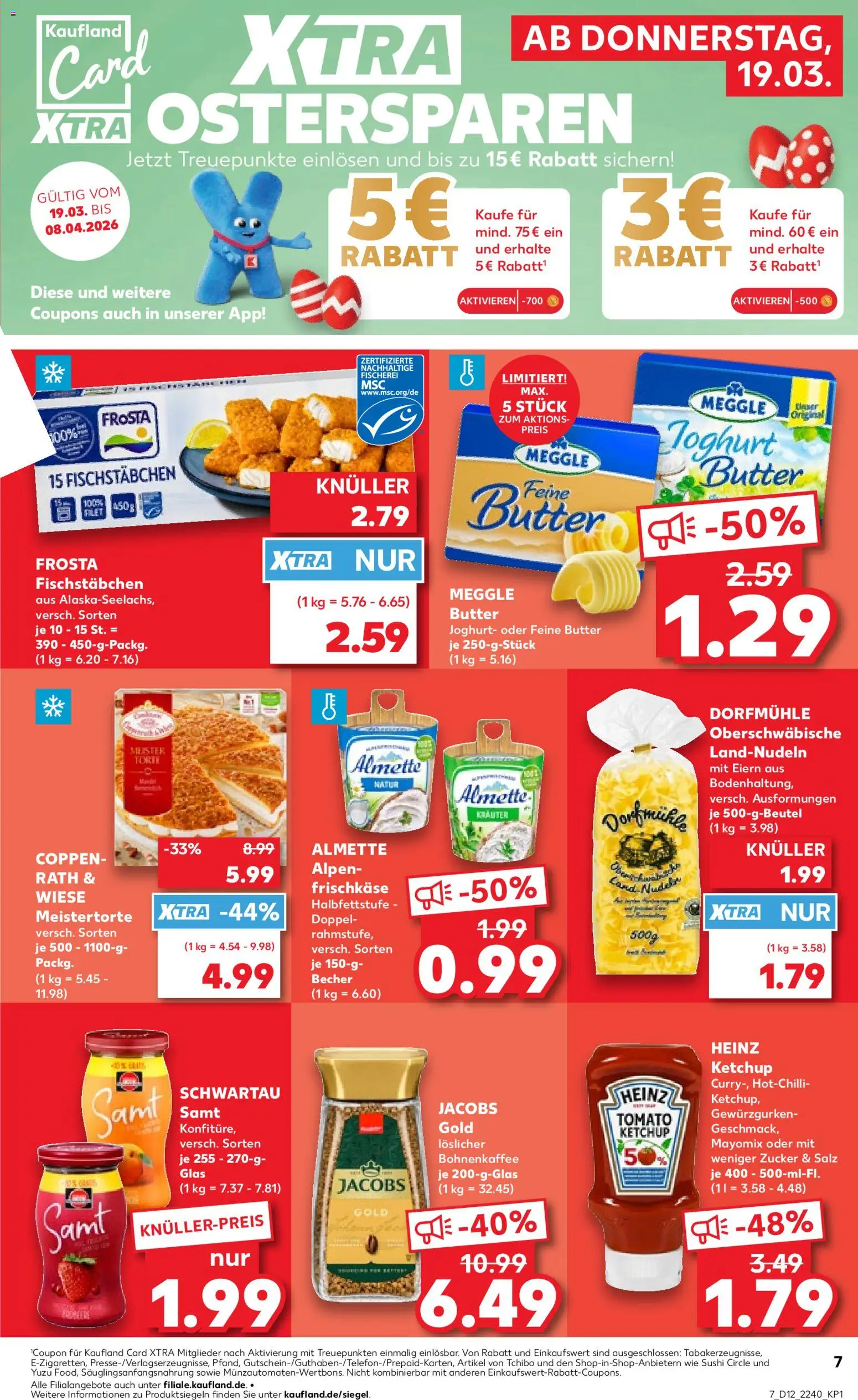 Kaufland Prospekt Stuttgart	 – gültig ab 19.03.2026 | Seite: 7 | Produkte: Almette, Frosta, Meggle butter, Frischkase