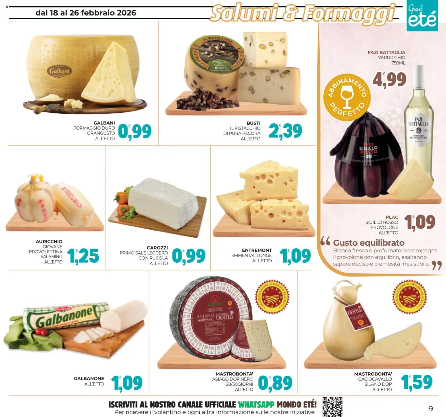 Volantino Eté del 18.02.2026 | Pagina: 9 | Prodotti: Provolone, Rucola, Sale, Formaggio