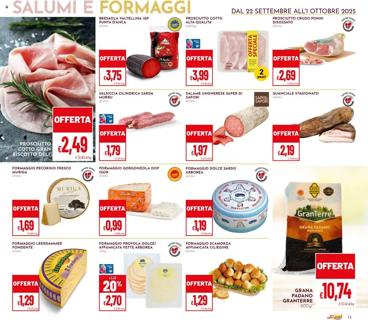 Volantino Pan del 22.09.2025 | Pagina: 13 | Prodotti: Prosciutto Crudo, Prosciutto, Provola, Pecorino