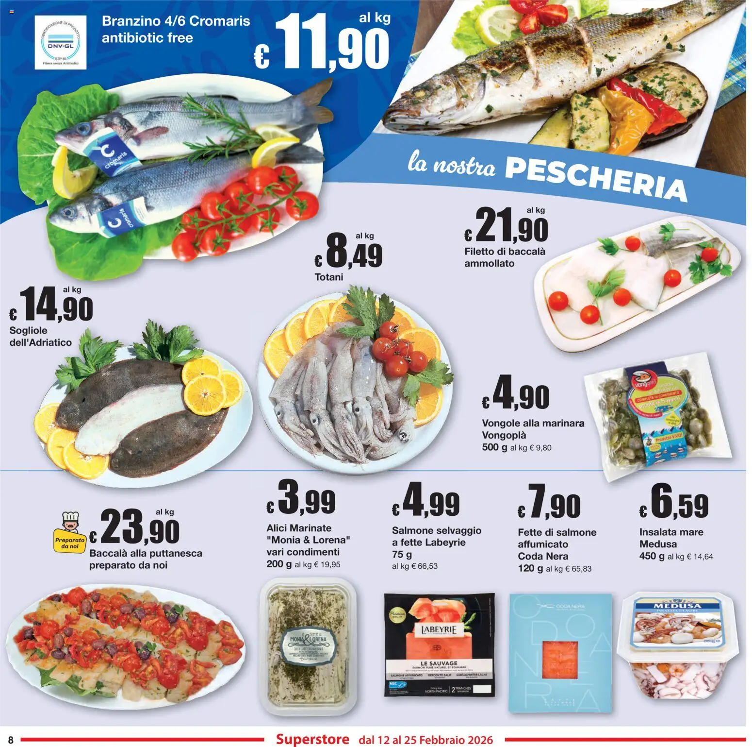 Volantino Sì con Te del 12.02.2026 | Pagina: 8 | Prodotti: Salmone affumicato, Salmone, Insalata, Branzino