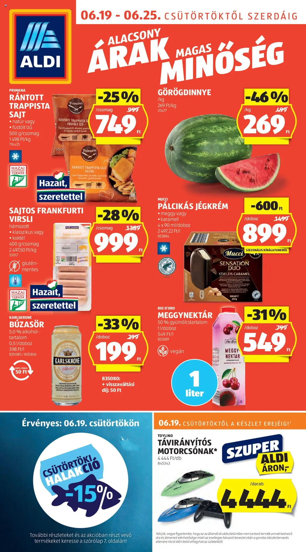 Aldi akciós ujság - amely érvényes a következő dátumtól: 19.06.2025 | Oldal: 1 | Termékek: Alkohol, Doboz, Jégkrém, Pálcikás jégkrém