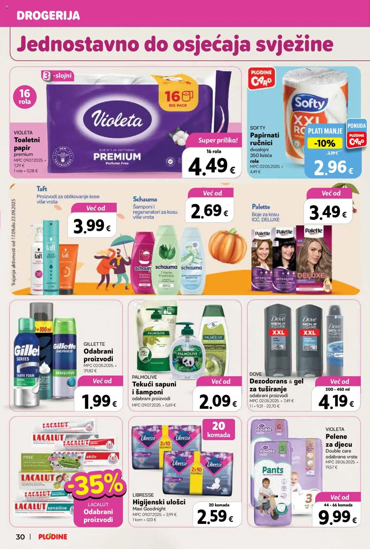 Plodine katalog | vrijedi od 17.09.2025 | Stranica: 30 | Proizvodi: Pelene, Dove, Lacalut, Libresse