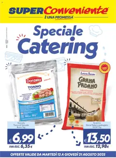 Anteprima del volantino SuperConveniente Catering Enna, Misterbianco catalogo valido a partire dal 12.08.2025