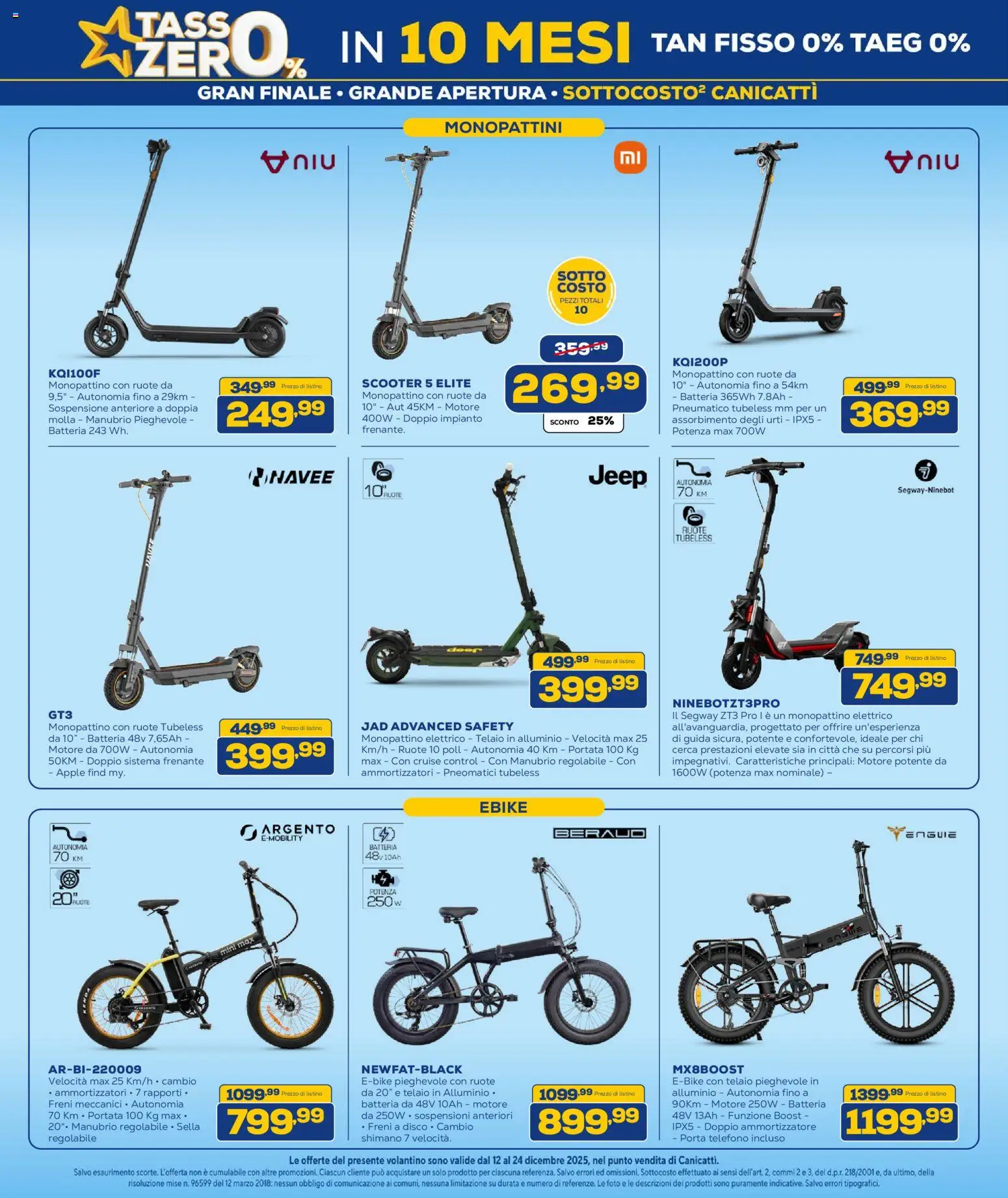 Volantino Euronics del 12.12.2025 | Pagina: 15 | Prodotti: Monopattino, Disco, Alluminio, Monopattino elettrico