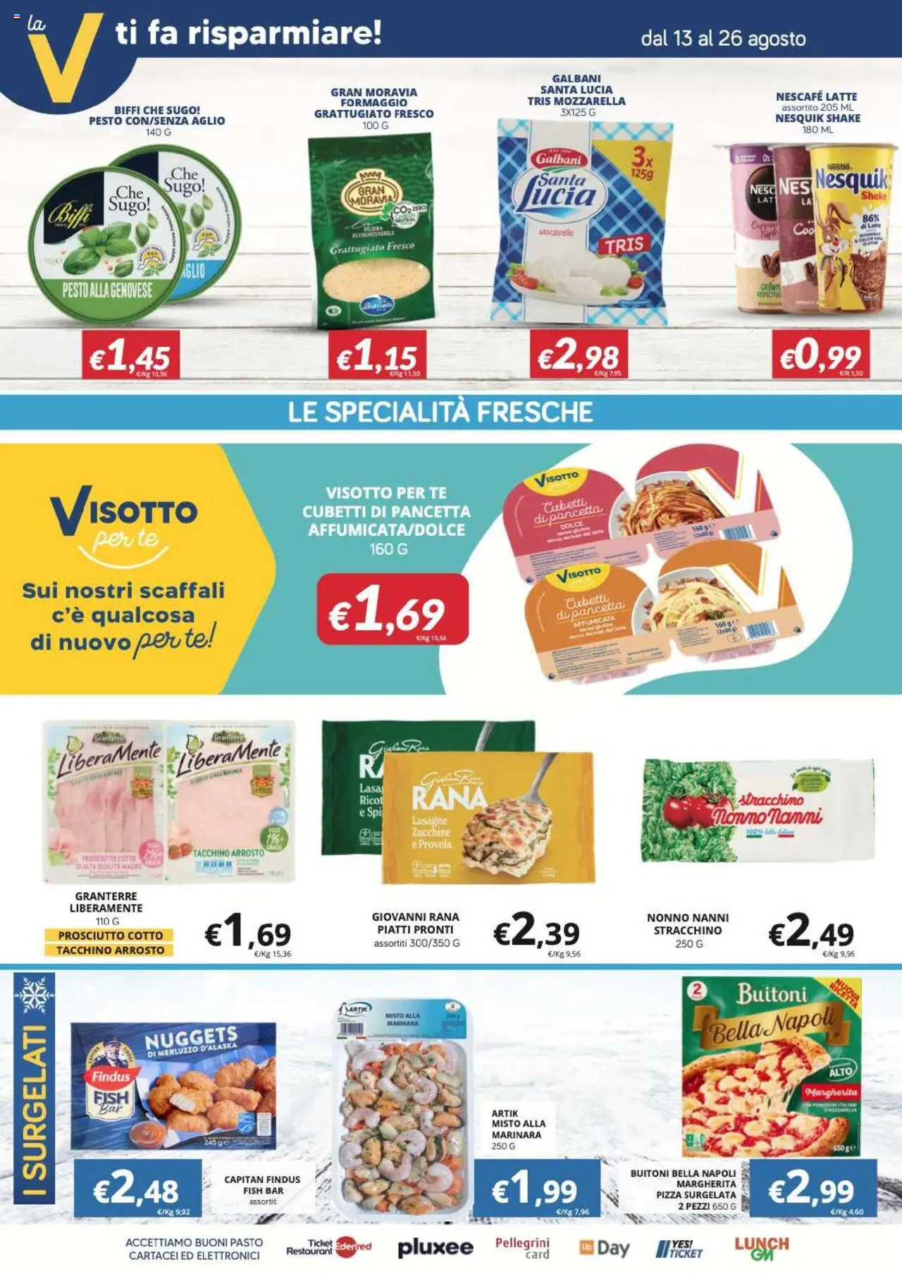Volantino Visotto del 13.08.2025 | Pagina: 4 | Prodotti: Nuggets, Formaggio, Pesto, Stracchino