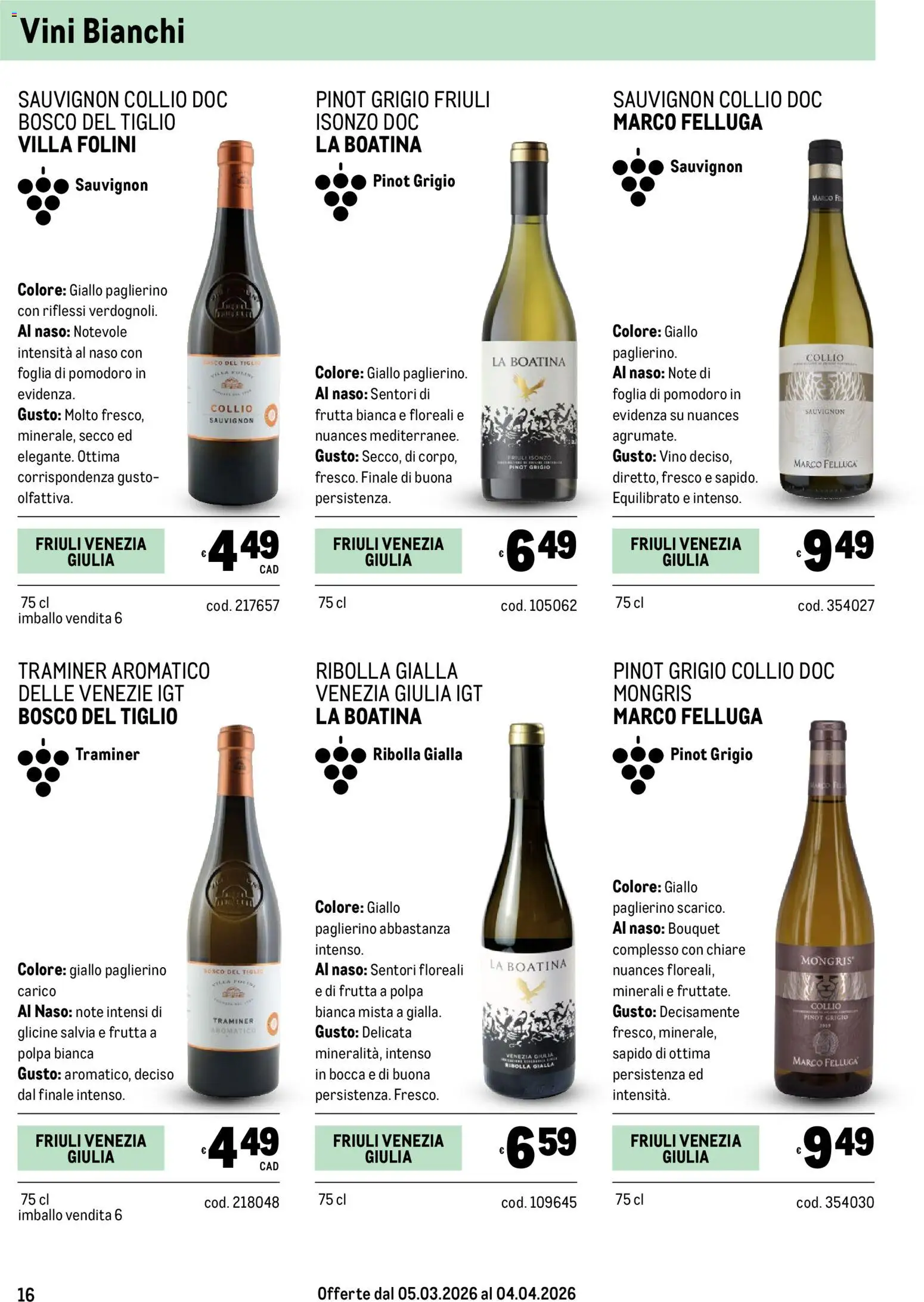 Volantino Metro del 05.03.2026 | Pagina: 16 | Prodotti: Frutta, Pomodoro, Vino