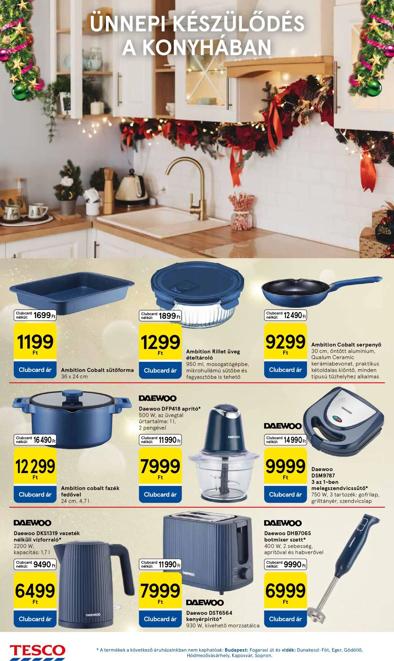 Tesco akciós ujság - amely érvényes a következő dátumtól: 27.11.2025 | Oldal: 32 | Termékek: Botmixer, Sütőforma, Serpenyő