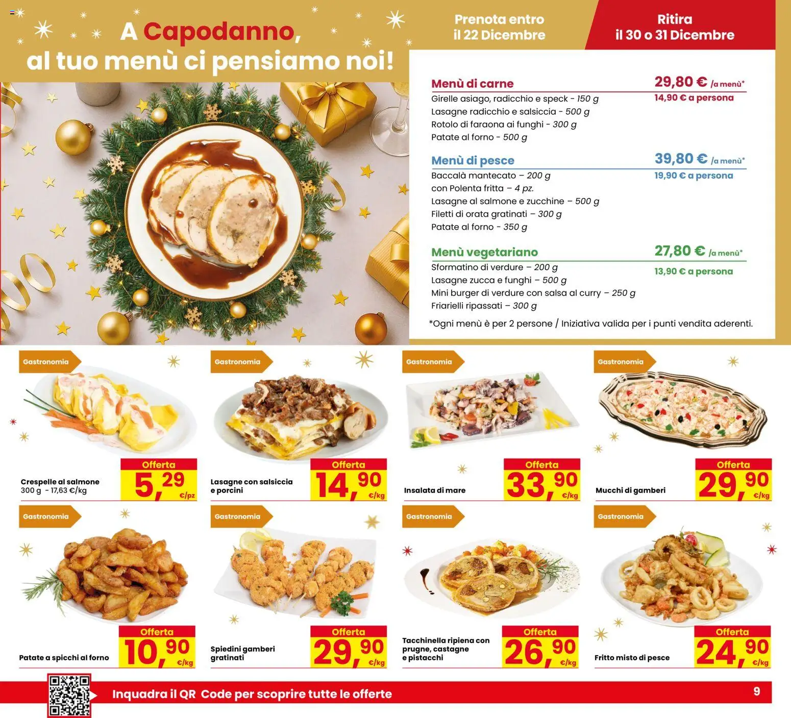 Volantino Eurospar del 16.12.2025 | Pagina: 9 | Prodotti: Speck, Pesce, Insalata, Patate