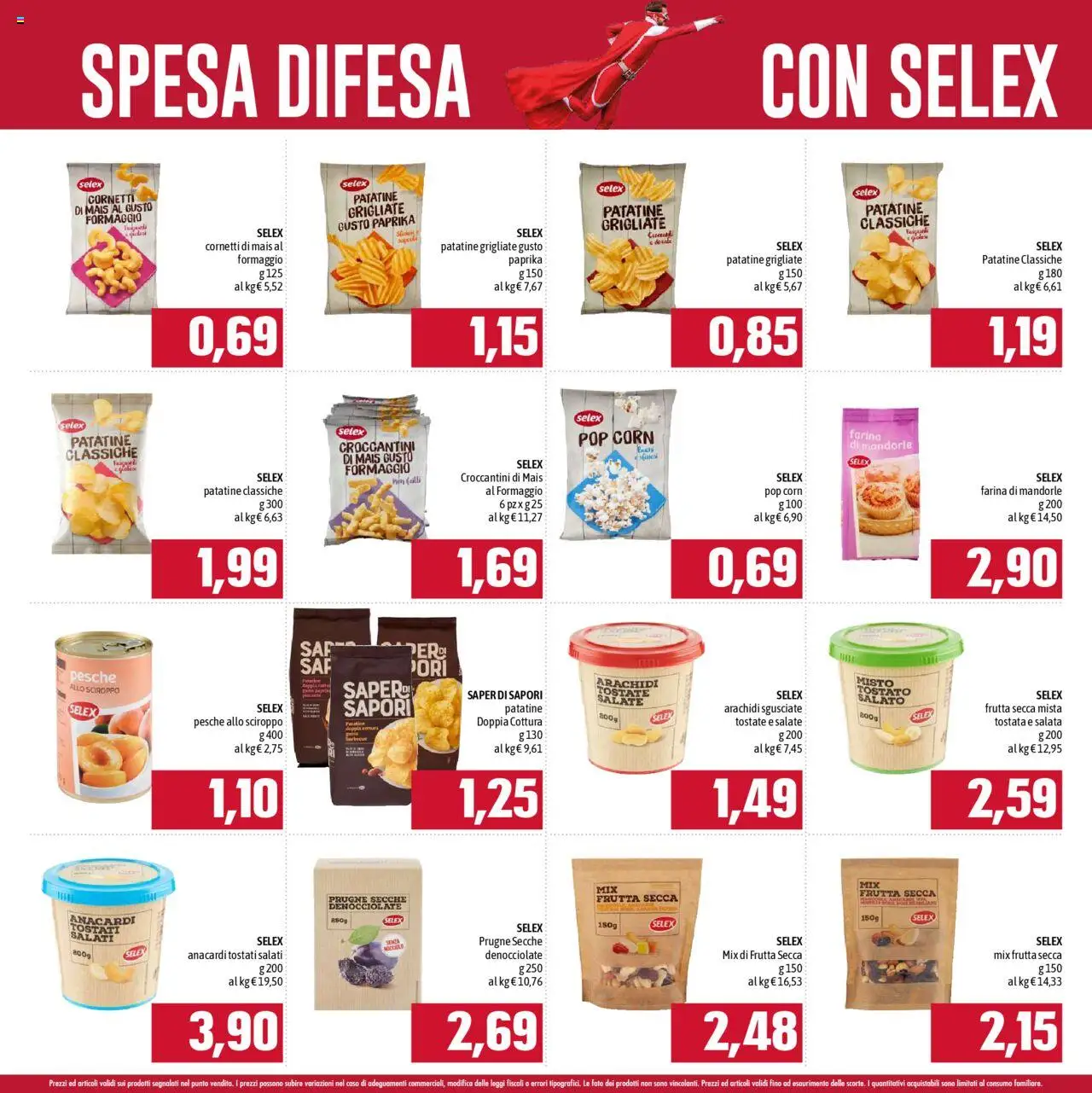 Volantino Emisfero del 01.09.2025 | Pagina: 10 | Prodotti: Frutta, Anacardi, Mandorle, Arachidi