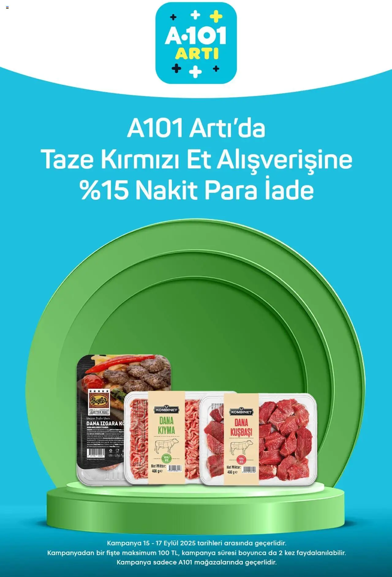 A101 Arti - 12.09.2025 tarihinden itibaren geçerlidir | Sayfa: 6 | Ürünler: Kıyma, Dana kuşbaşı, Izgara