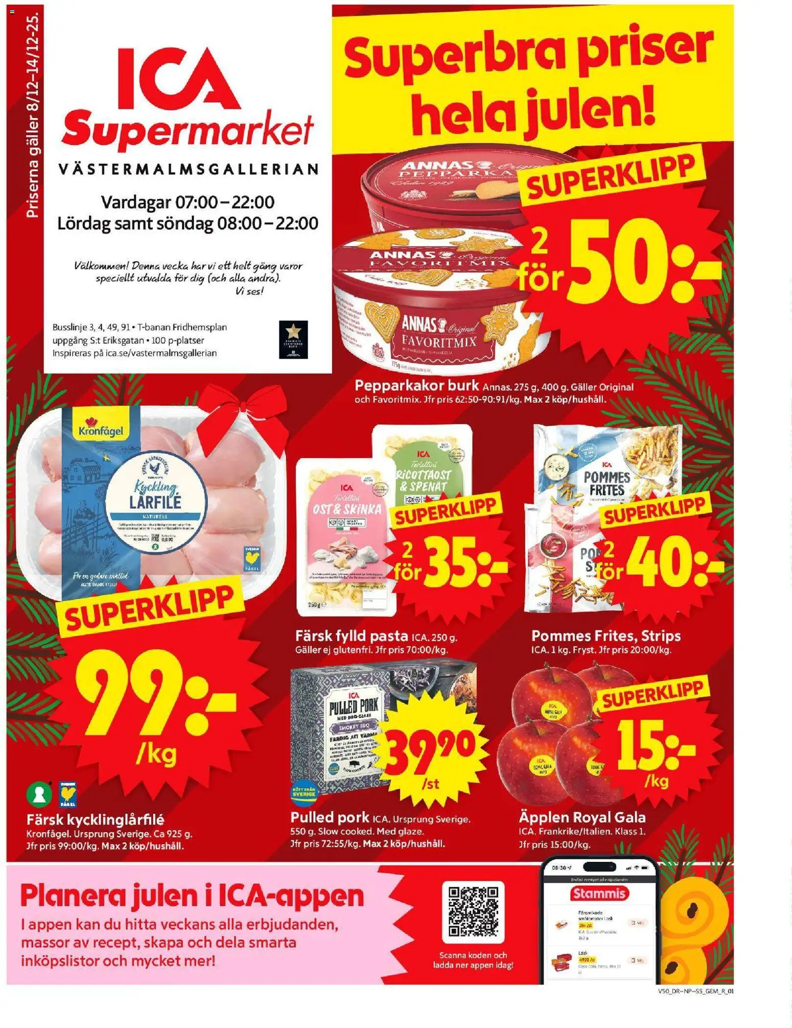 ICA Supermarket reklamblad aktuell från 08.12.2025 | Sida: 1 | Produkter: Galler, Spenat, Peppar, Äpplen