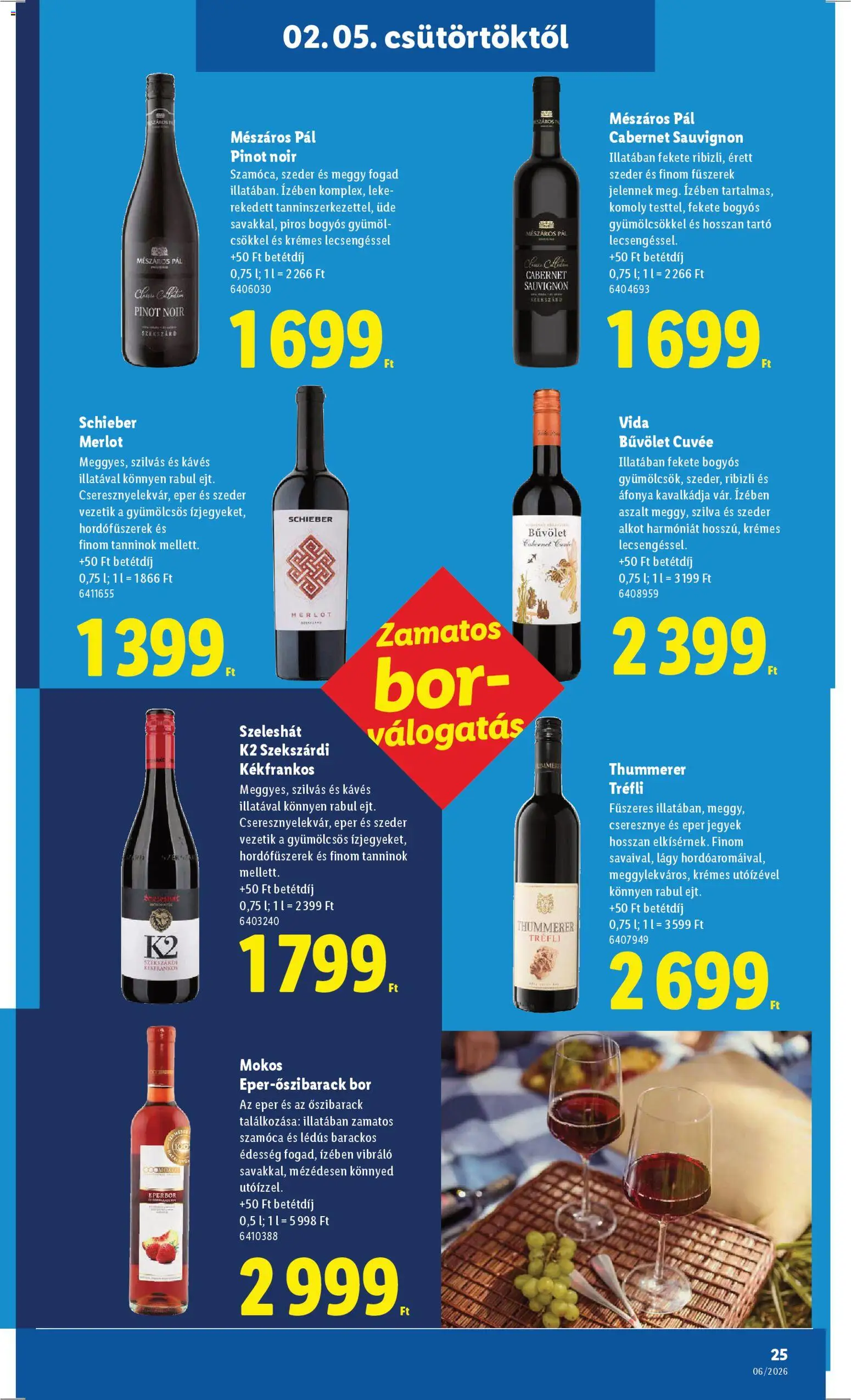 Lidl akciós ujság - amely érvényes a következő dátumtól: 05.02.2026 | Oldal: 25 | Termékek: Őszibarack, Áfonya, Édesség, Eper