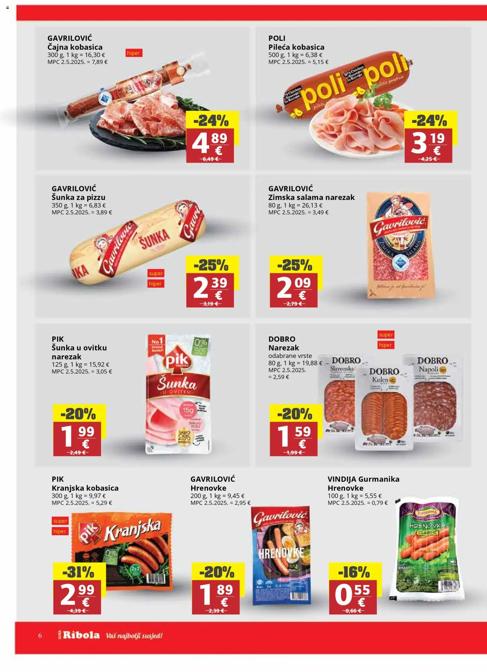 Ribola katalog | vrijedi od 11.03.2026 | Stranica: 6 | Proizvodi: Salama, Narezak, Kobasica, Kulen