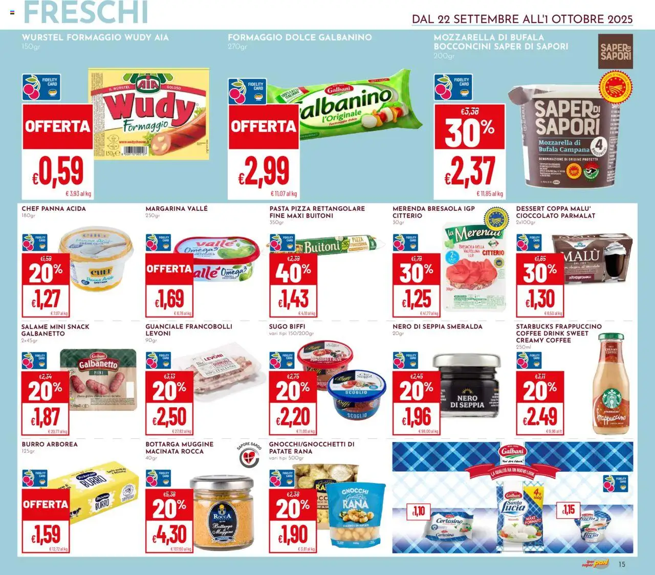 Volantino Pan del 22.09.2025 | Pagina: 15 | Prodotti: Panna acida, Mais, Gnocchi, Guanciale