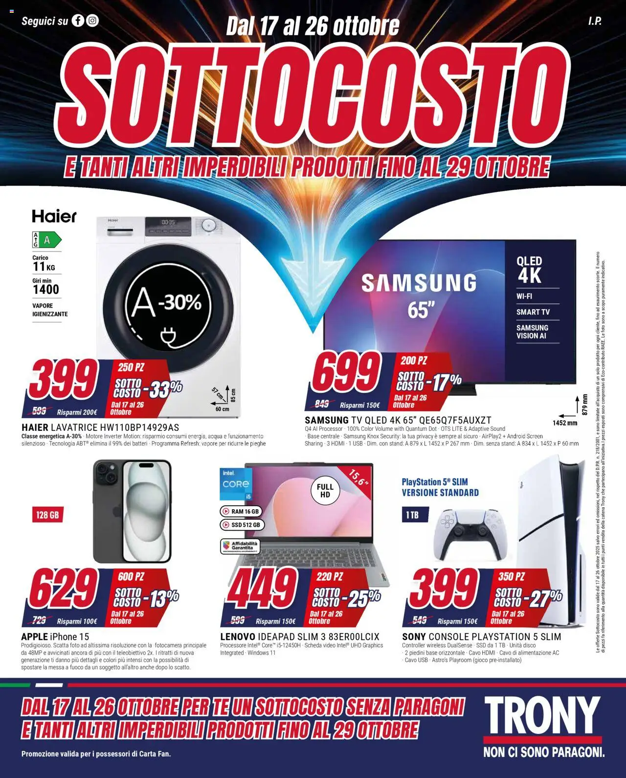 Volantino Trony del 17.10.2025 | Pagina: 1 | Prodotti: Iphone, Acqua, Playstation, Disco