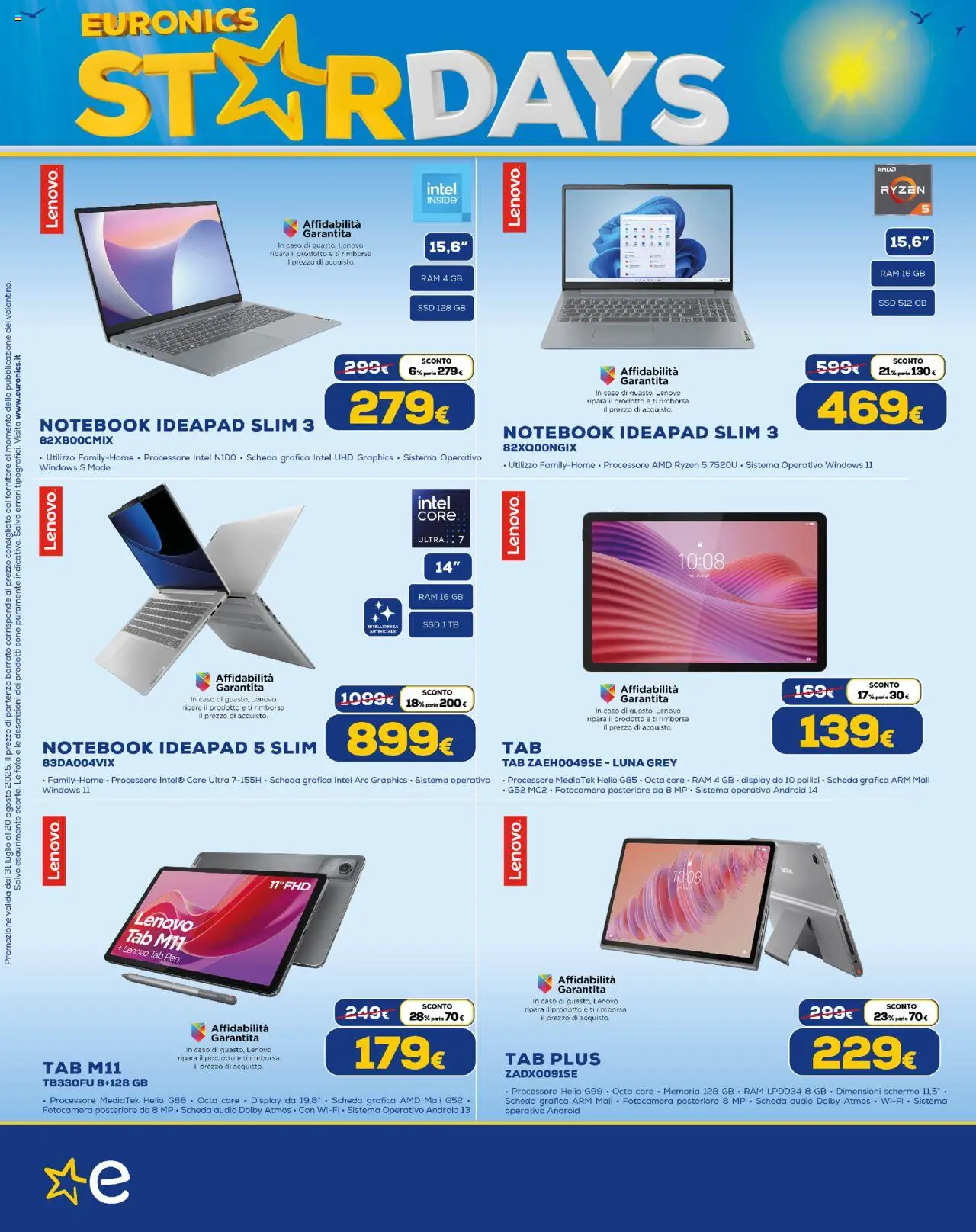 Volantino Euronics del 31.07.2025 | Pagina: 10 | Prodotti: Schermo, Notebook, Audio, Fotocamera