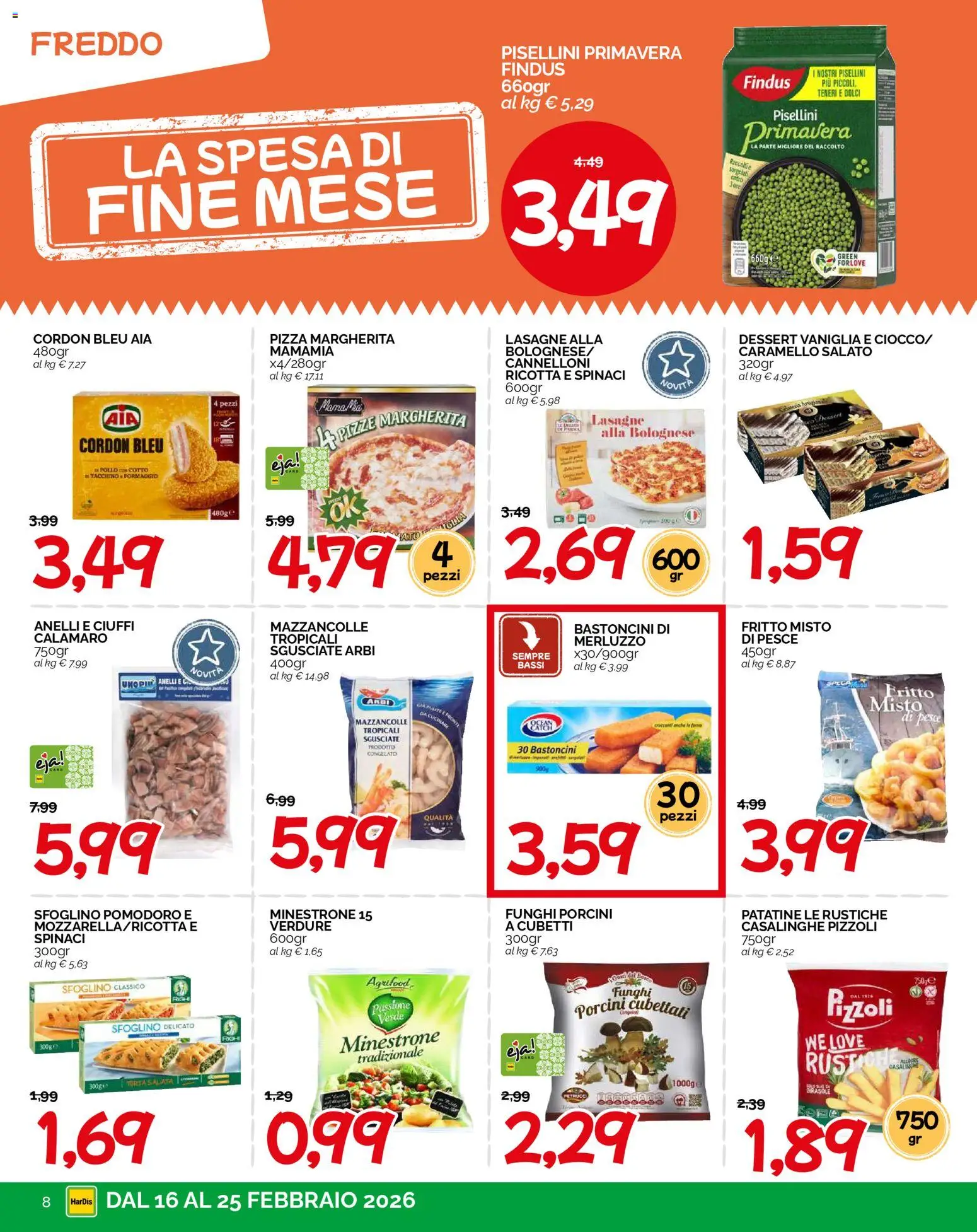 Volantino HarDis del 16.02.2026 | Pagina: 8 | Prodotti: Pizza, Merluzzo, Patatine, Torta