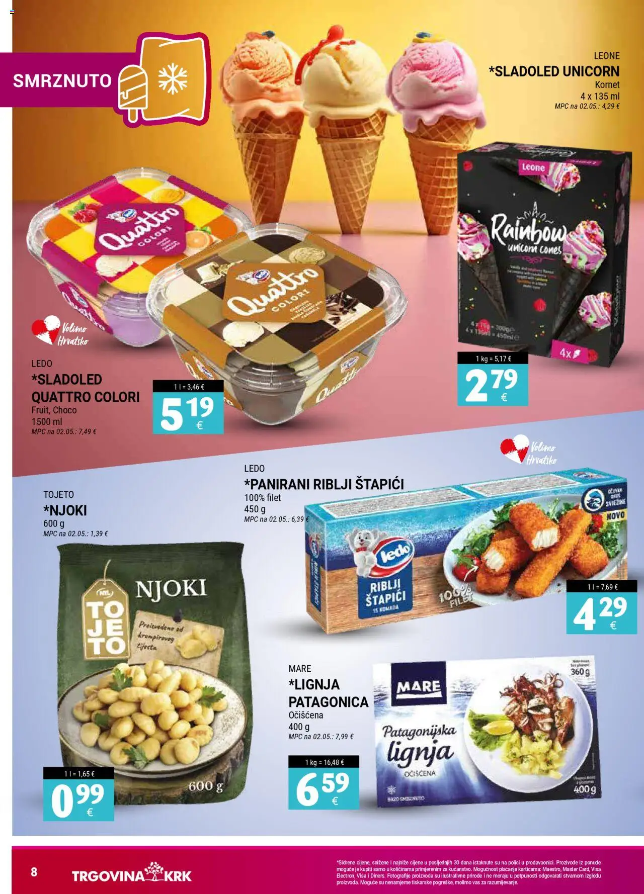 Trgovina Krk katalog | vrijedi od 16.09.2025 | Stranica: 8 | Proizvodi: Riblji štapići, Njoki, Štapići, Kornet
