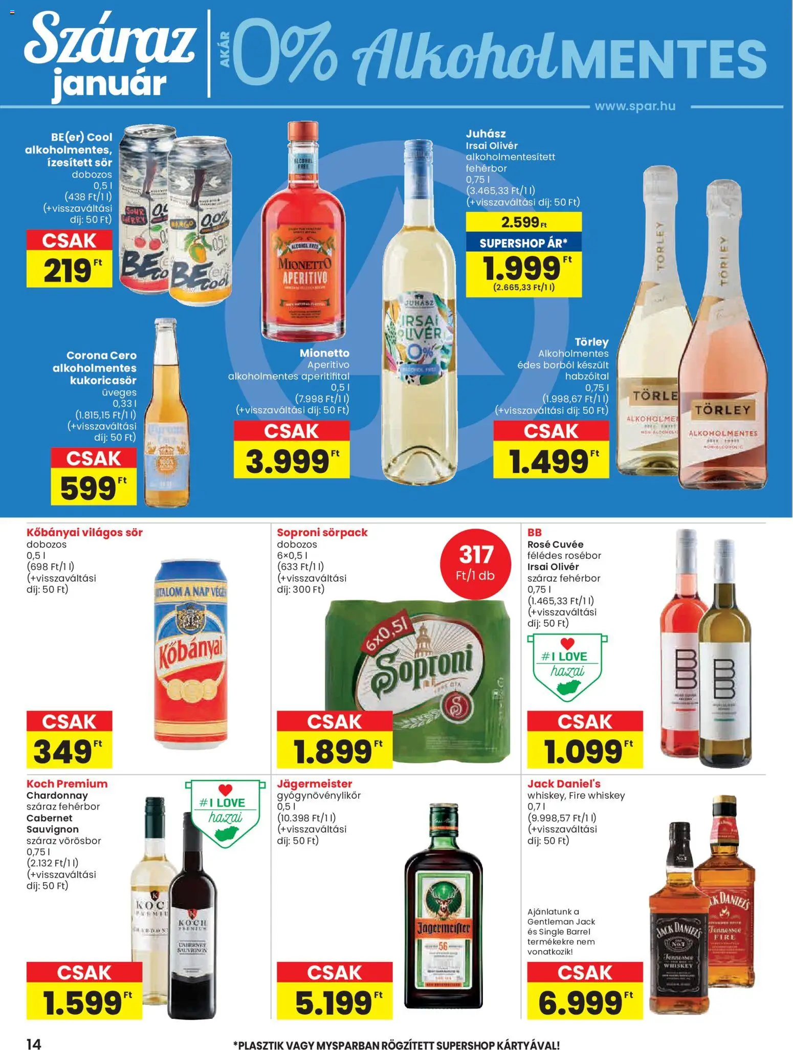 Spar akciós ujság - amely érvényes a következő dátumtól: 08.01.2026 | Oldal: 14 | Termékek: Whiskey, Sör, Fehérbor, Vörösbor