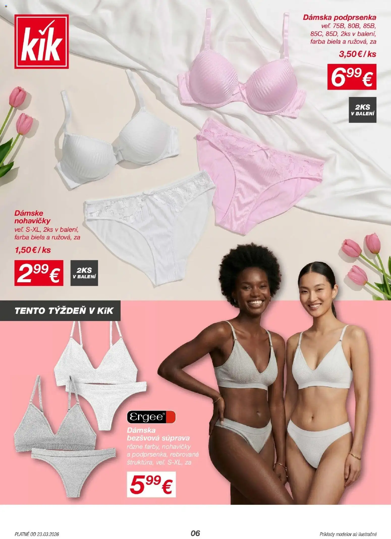 Nové Kik akcie – leták je platný od 23.03.2026 | Strana: 6 | Produkty: Nohavičky, Podprsenka
