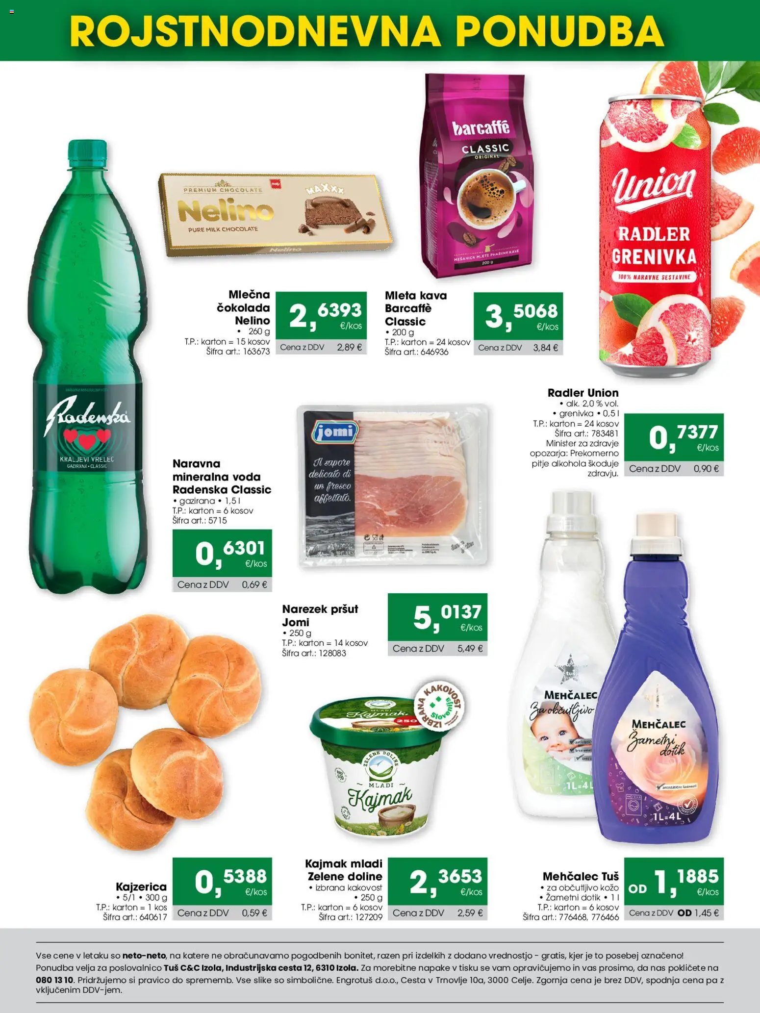 Novi Tuš katalog ponudbe – veljaven od 08.04.2026 | Stran: 2 | Izdelki: Mehčalec, Kajmak, Radler, Grenivka
