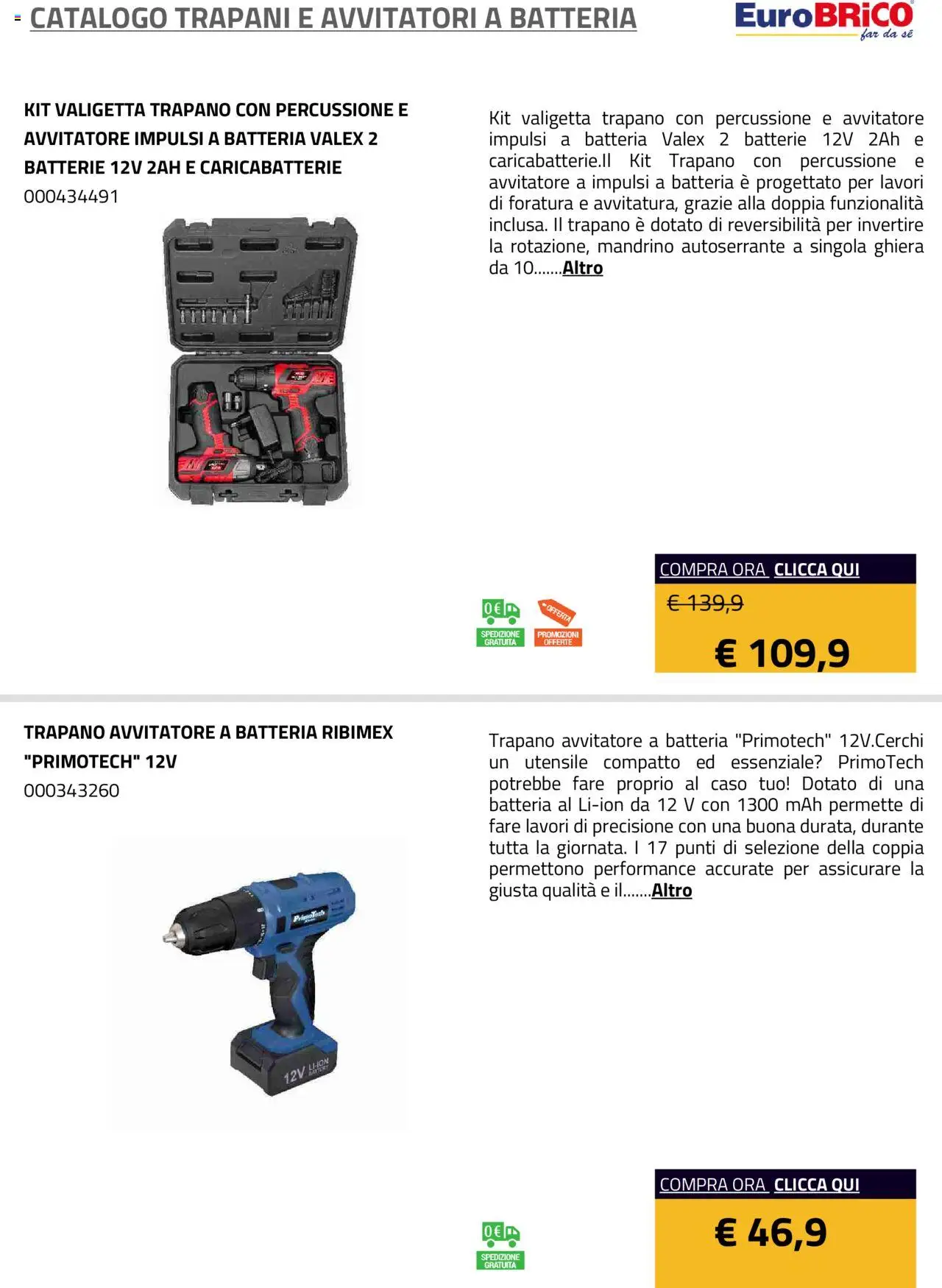 Volantino Eurobrico del 23.07.2025 | Pagina: 28 | Prodotti: Avvitatore, Trapano, Valigetta, Batteria