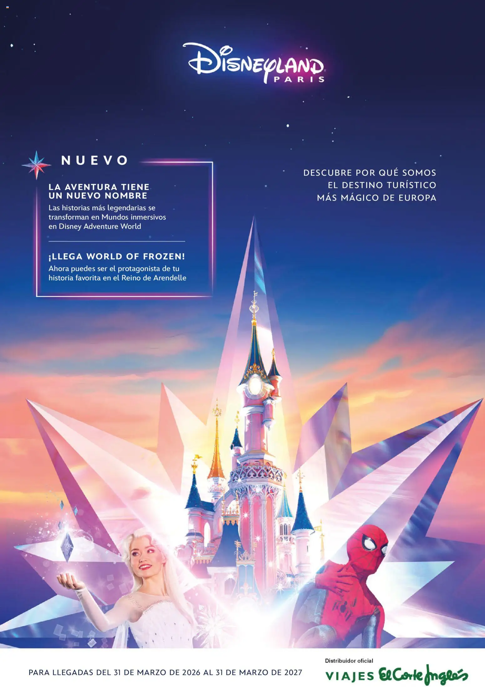 Viajes El Corte Inglés Folleto Disneyland Paris │ válido desde el 31.03.2026 | Página: 1