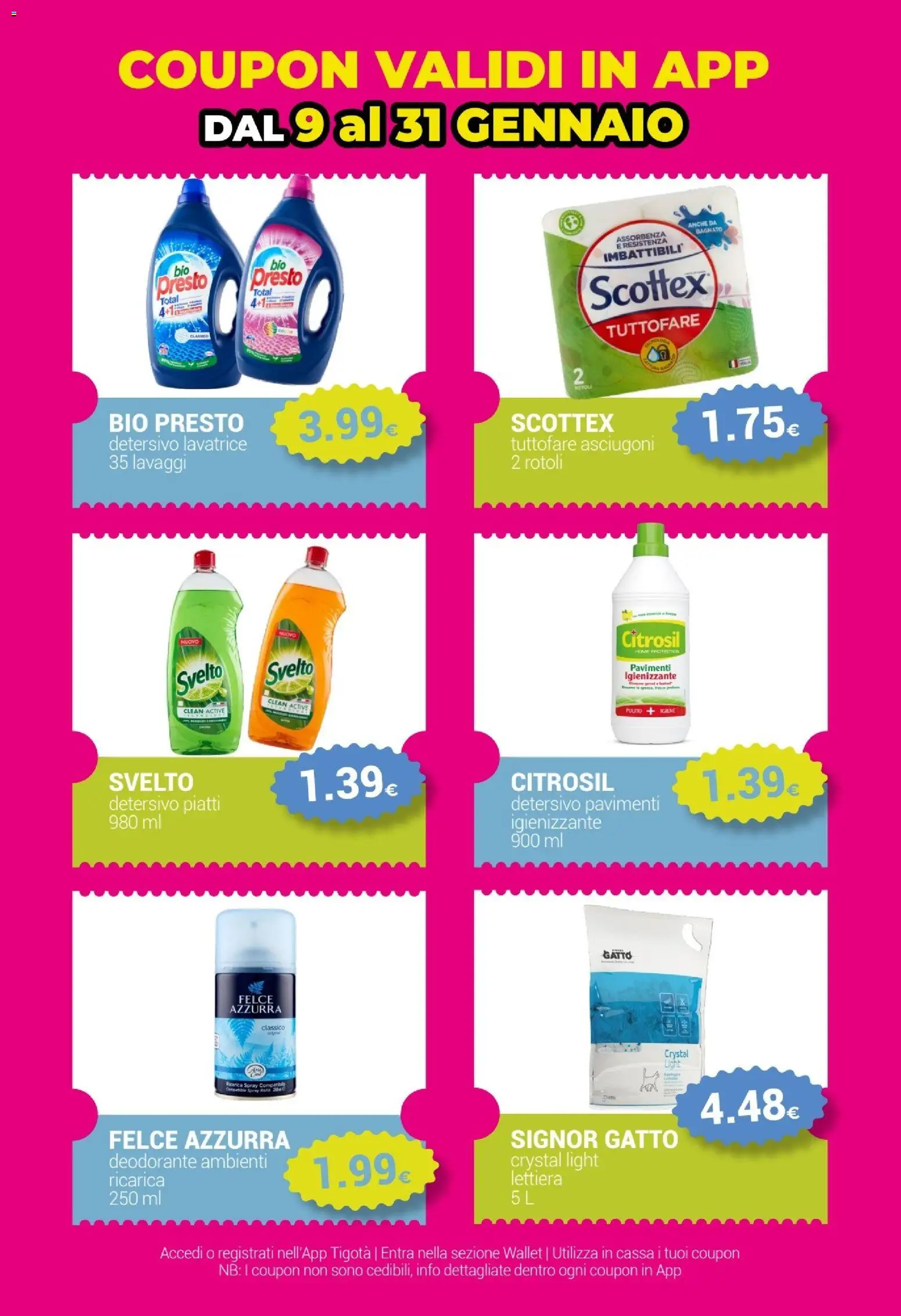 Volantino Tigotà del 10.01.2026 | Pagina: 22 | Prodotti: Deodorante, Lavatrice