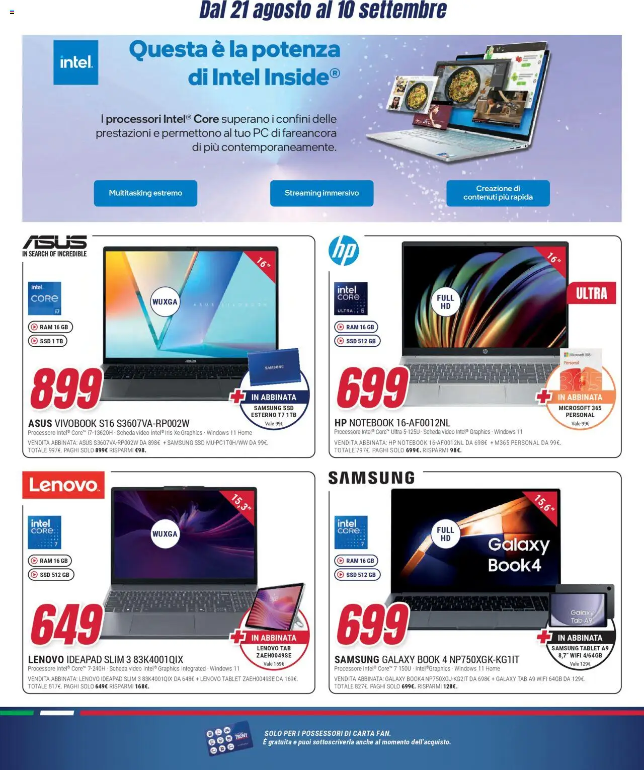 Volantino Trony del 21.08.2025 | Pagina: 39 | Prodotti: Notebook, Samsung Galaxy, Tablet, Video