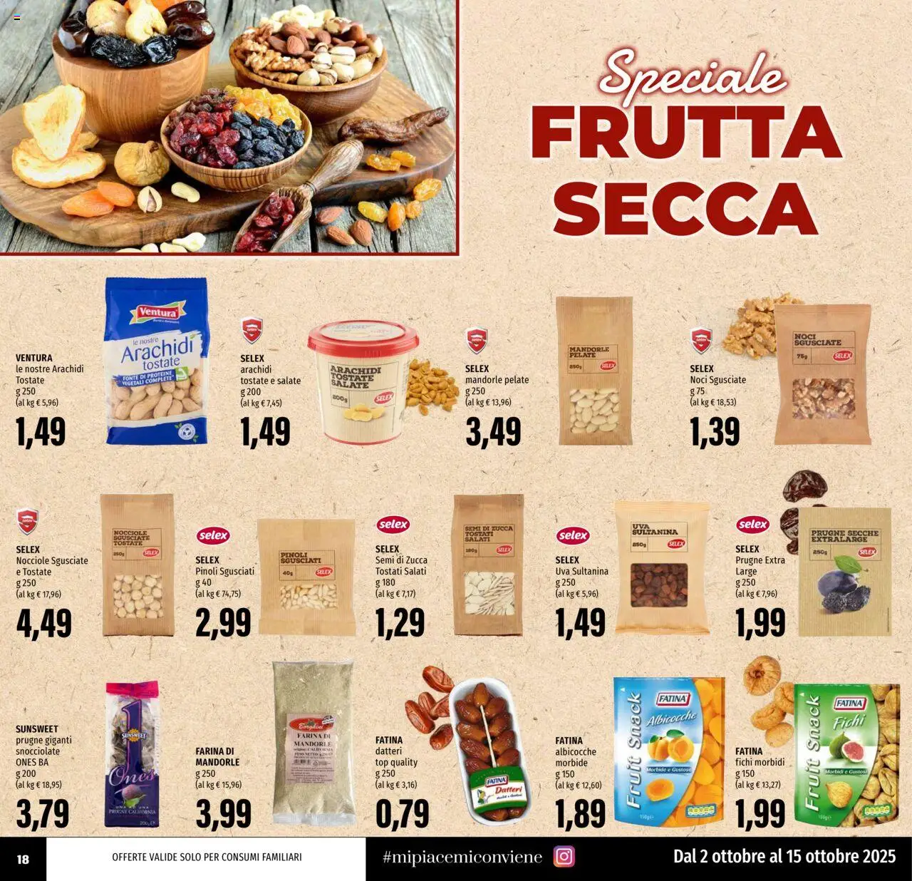 Volantino EMI del 02.10.2025 | Pagina: 18 | Prodotti: Frutta, Noci, Nocciole, Semi di zucca