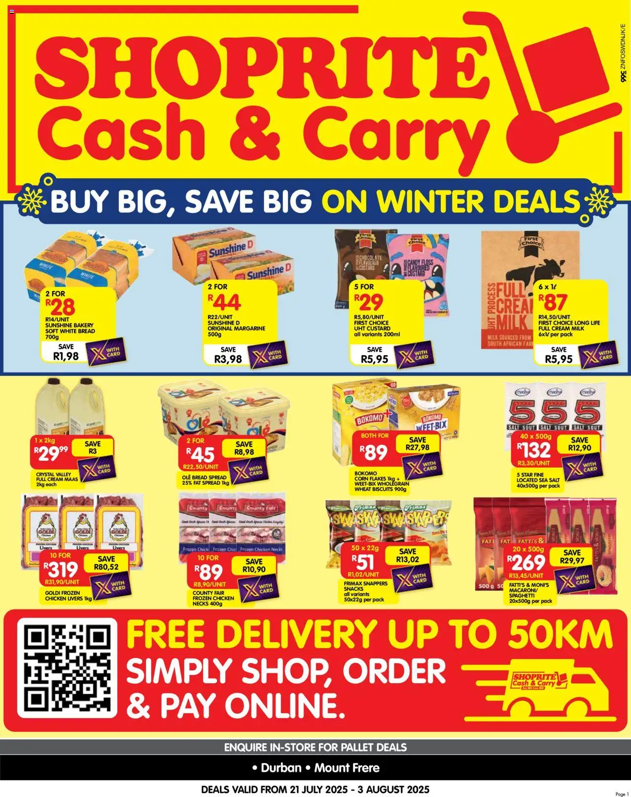 Shoprite KwaZulu-Natal - Cash & Carry Month End Deals Durban & Mount Frere │ valid from 21.07.2025 | Page: 1 | Products: Drone, Biscuits, Chocolate, Margarine