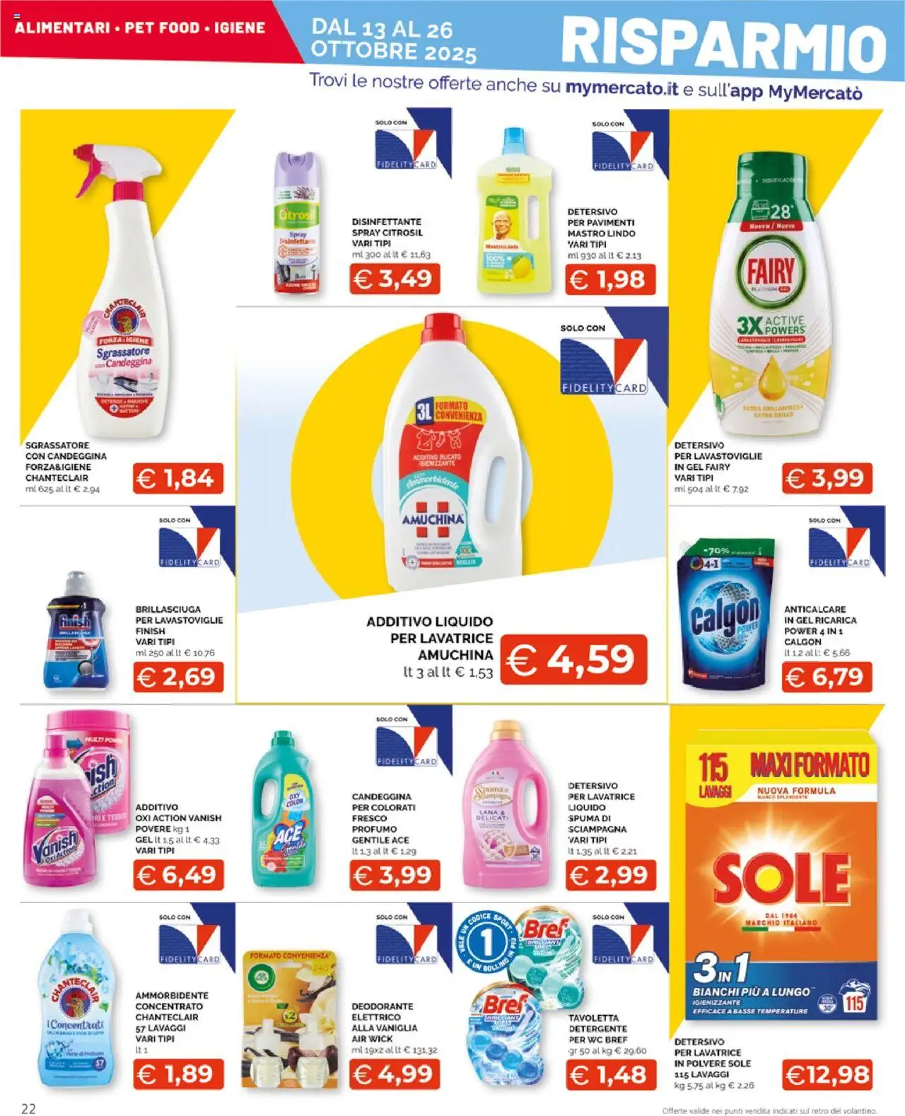 Volantino Mercatò del 13.10.2025 | Pagina: 22 | Prodotti: Spray disinfettante, Sgrassatore, Lavastoviglie, WC