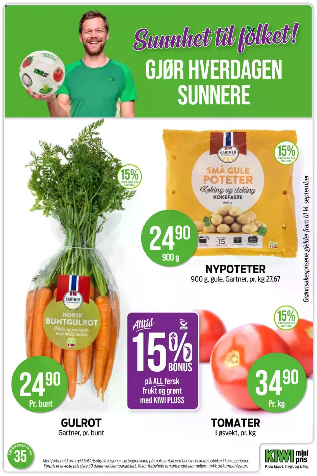  | Side: 20 | Produkter: Tomater, Kiwi, Gulrot, Poteter