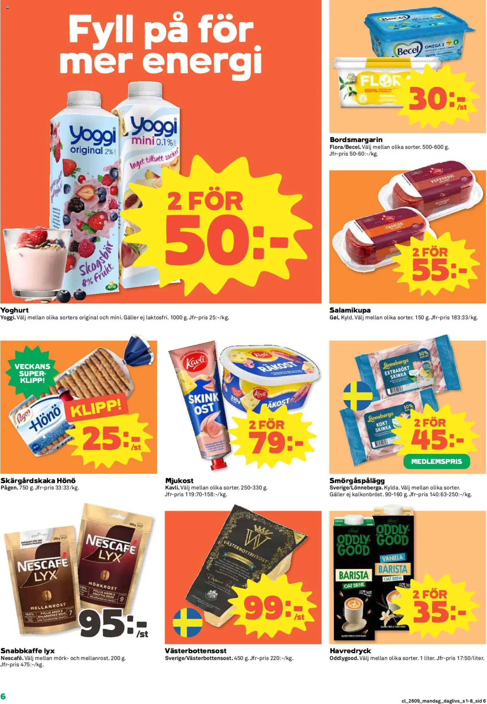 Coop Daglivs reklamblad aktuell från 23.02.2026 | Sida: 6 | Produkter: Galler, Smörgåspålägg, Skinka, Mjukost