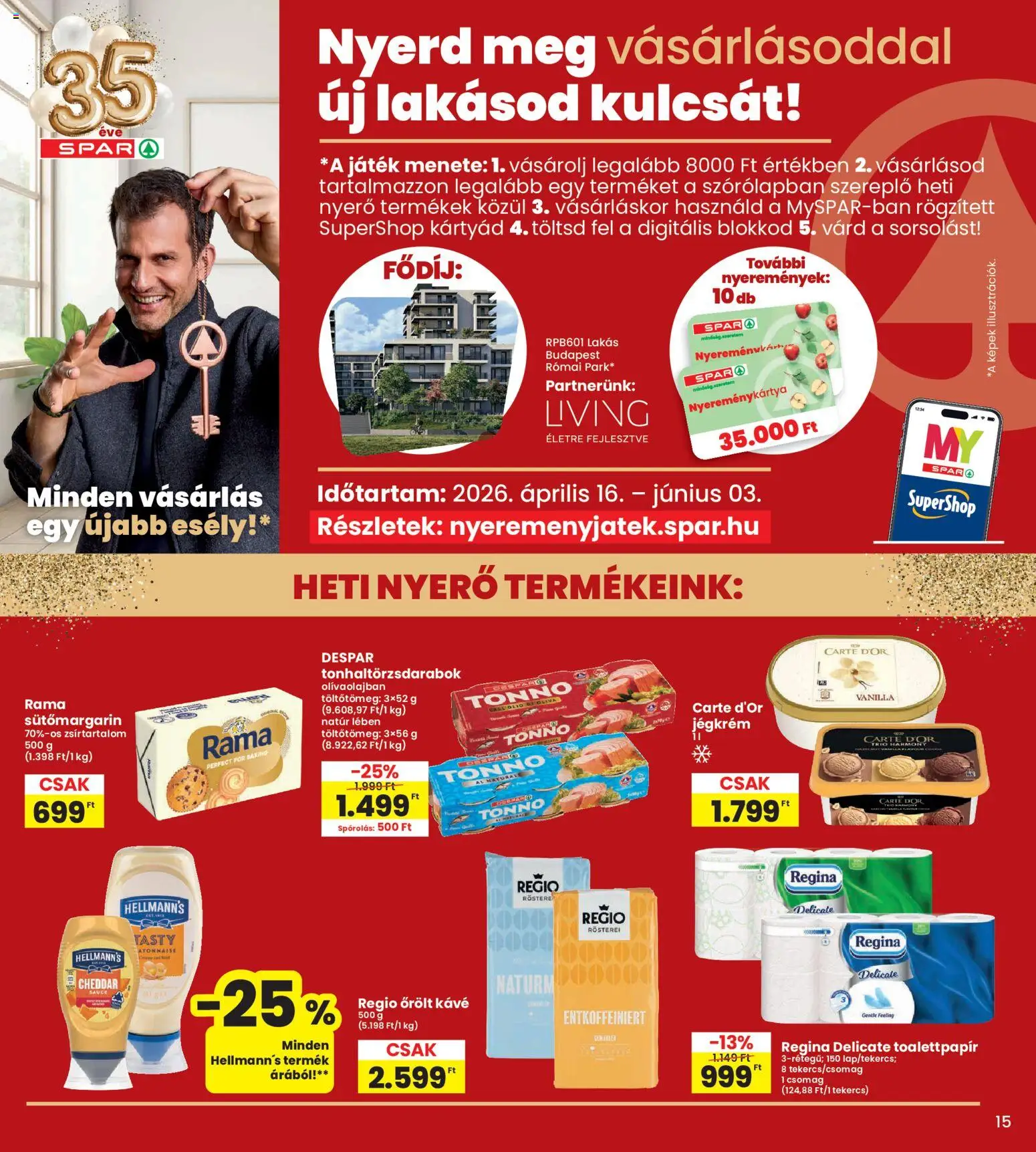 Interspar akciós ujság - amely érvényes a következő dátumtól: 30.04.2026 | Oldal: 15 | Termékek: Játék, Rama, Kávé, Cheddar