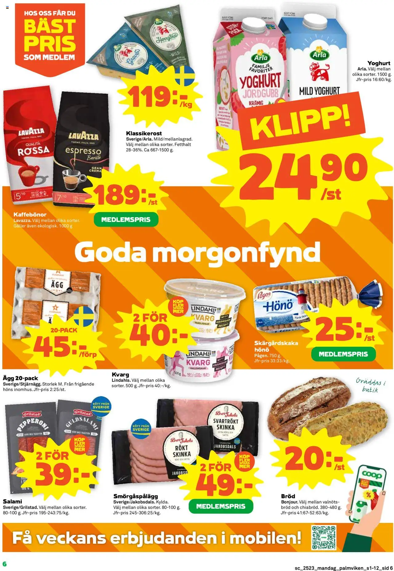 Stora Coop reklamblad aktuell från 02.06.2025 | Sida: 6 | Produkter: Smörgåspålägg, Ägg, Bröd, Skinka